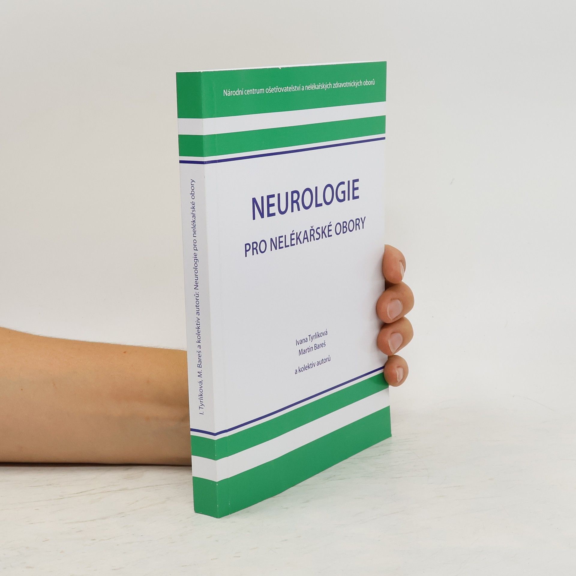 Ivana Tyrlíková Neurologie pro nelékařské obory