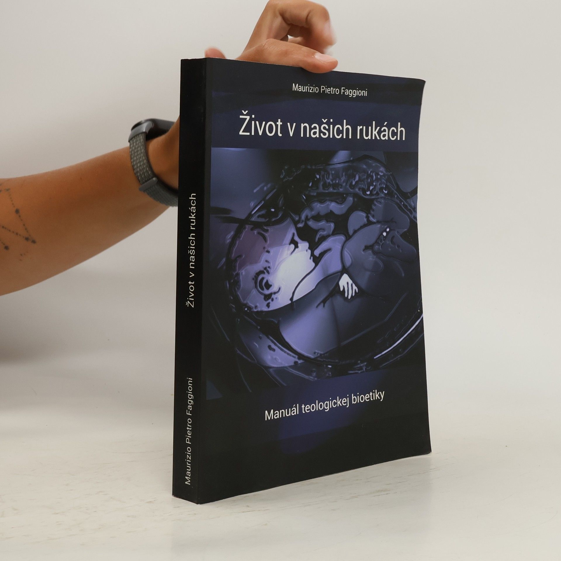 Maurizio Pietro Faggioni Život v našich rukách