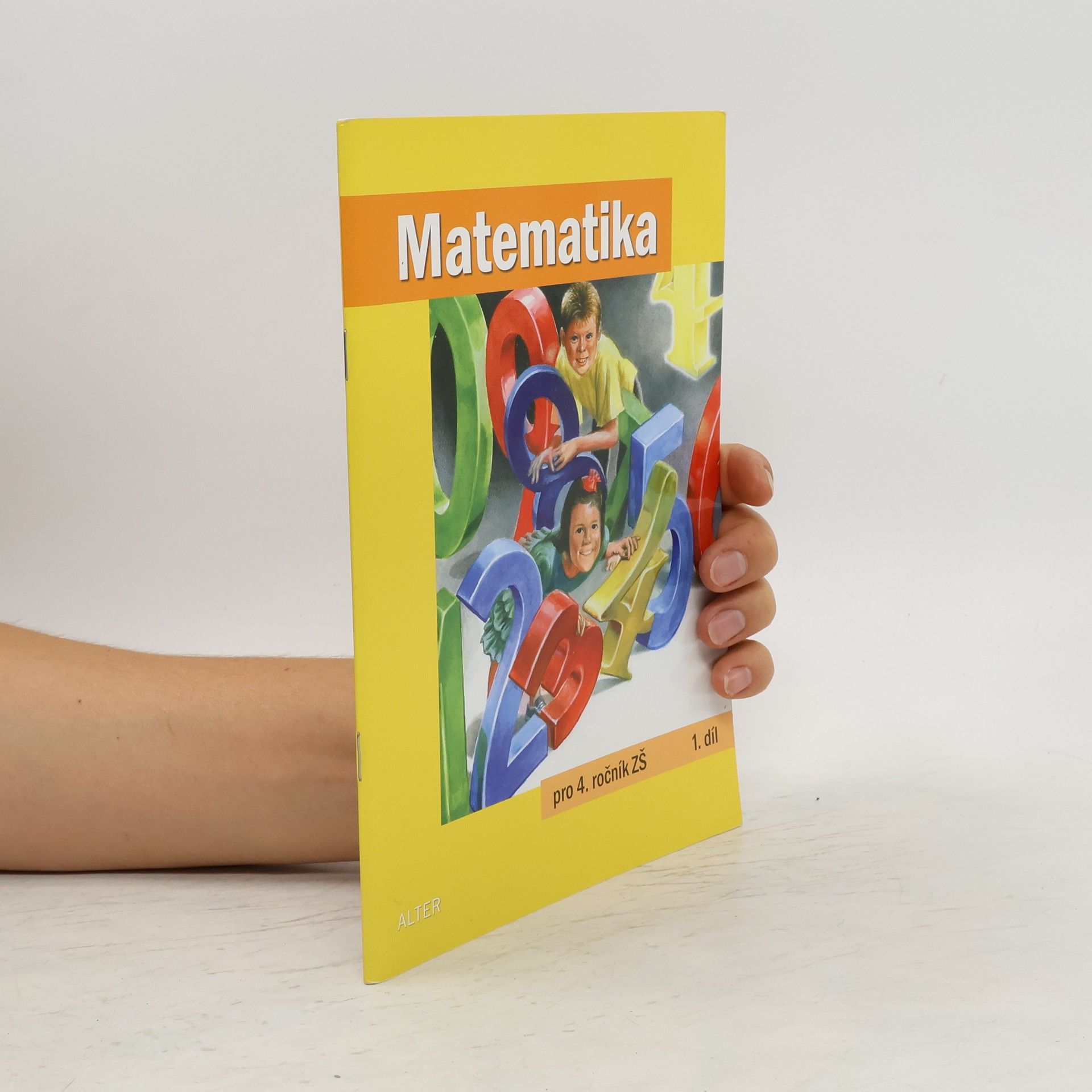 Růžena Blažková Matematika pro 4. ročník ZŠ; 1. díl