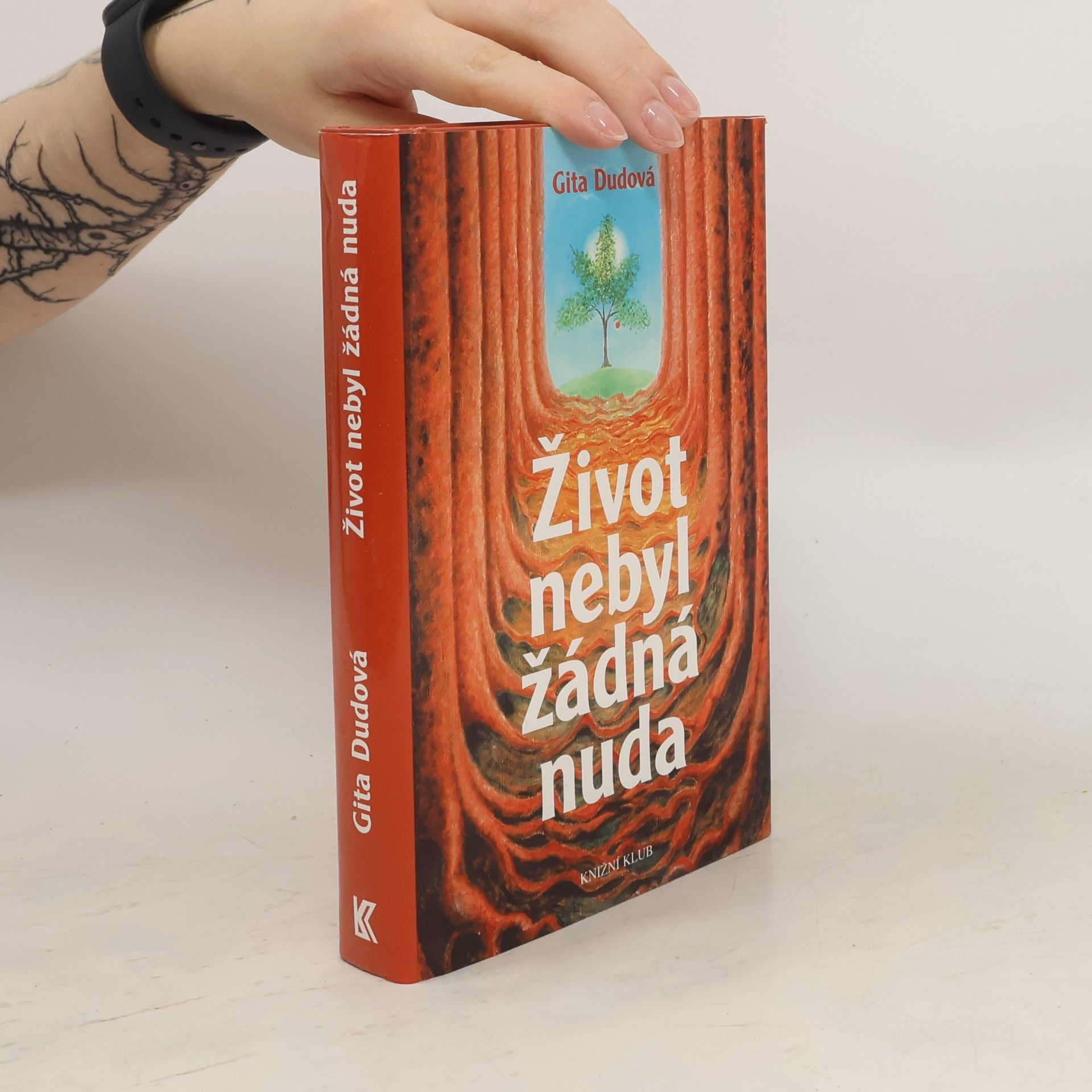 Gita Dudová Život nebyl žádná nuda