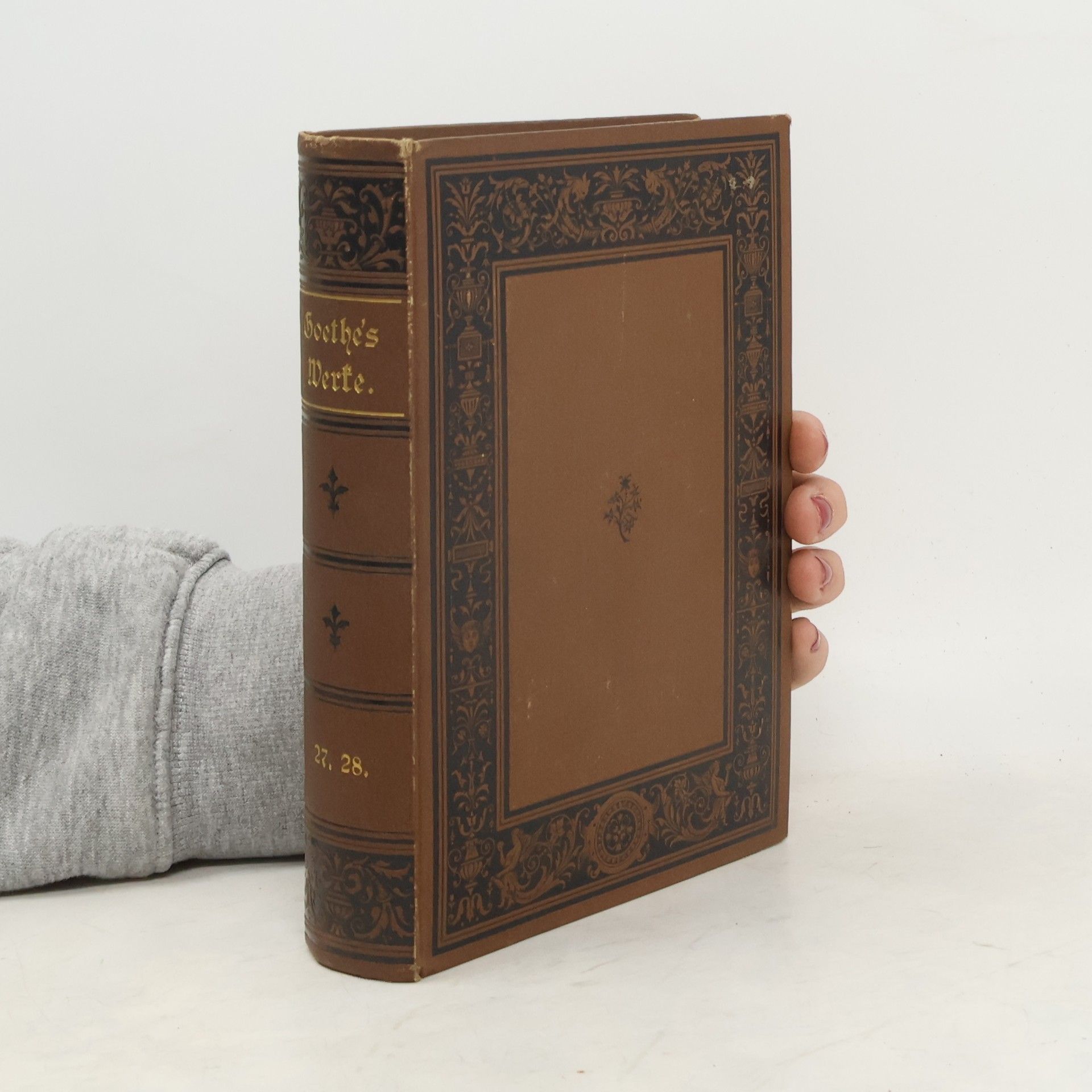 Johann Wolfgang von Goethe Goethes Werke 27-28