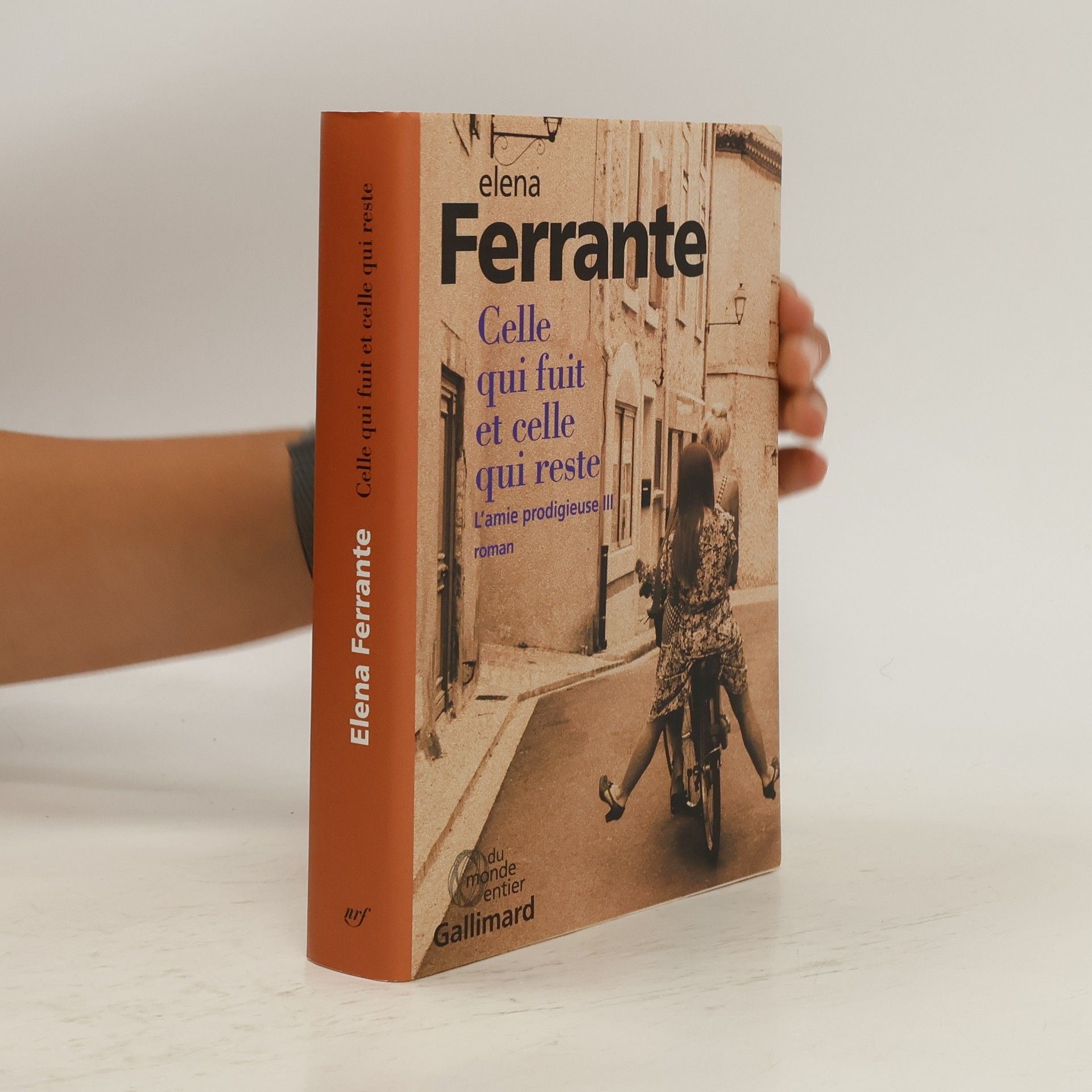 Elena Ferrante Celle qui fuit et celle qui reste