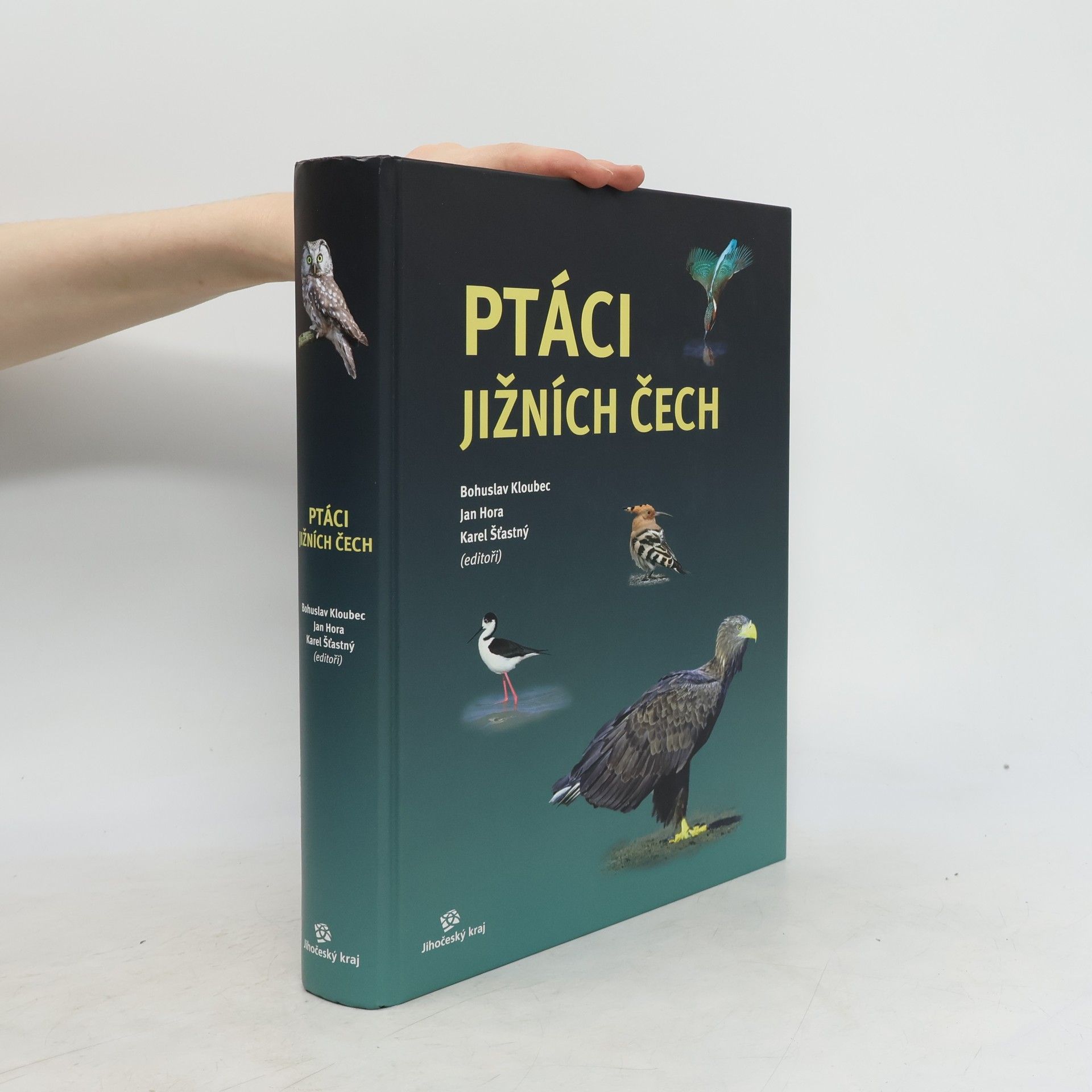 Karel Šťastný Ptáci jižních Čech