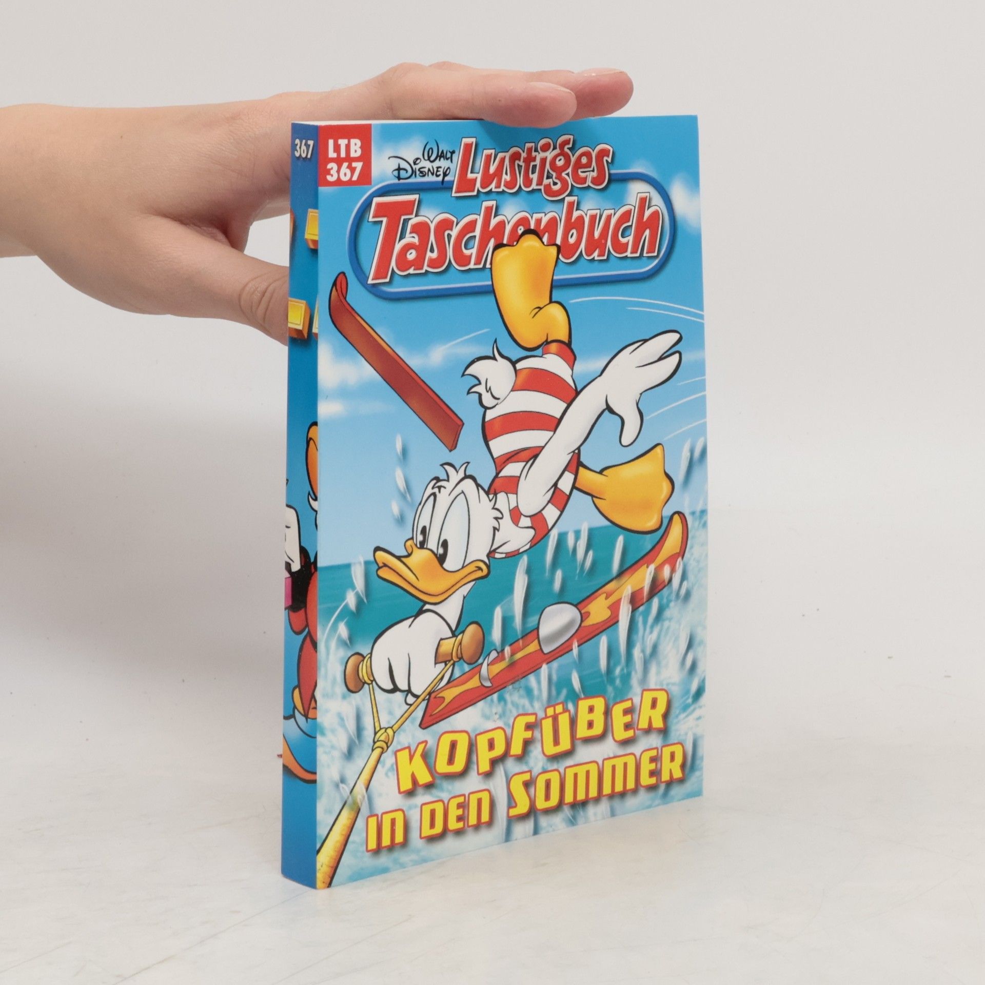 Walt Disney Lustiges Taschenbuch 367. Kopfüber in den Sommer