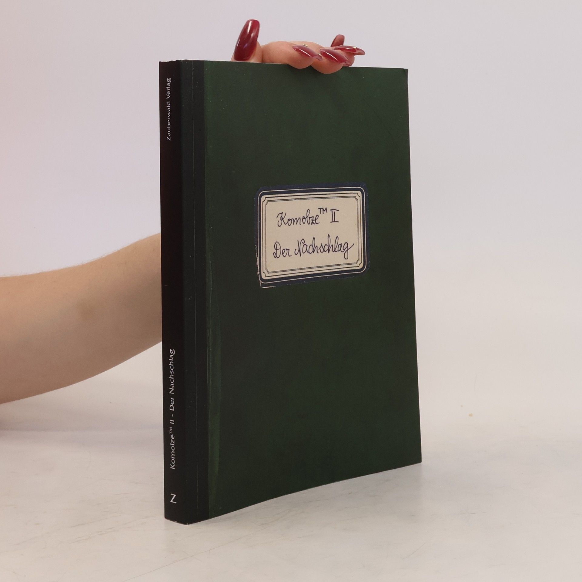 Tim Oliver Becker  Komolze II. Der Nachschlag