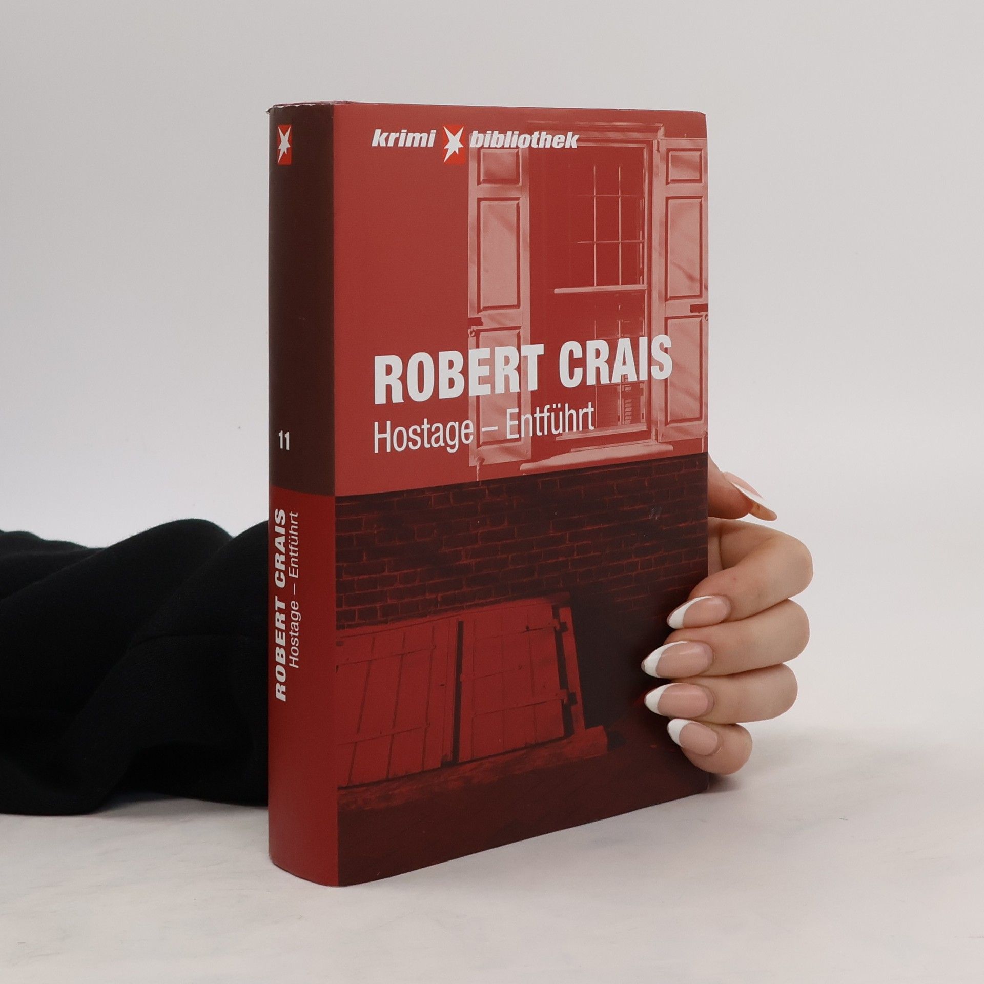 Robert Crais Hostage - Entführt