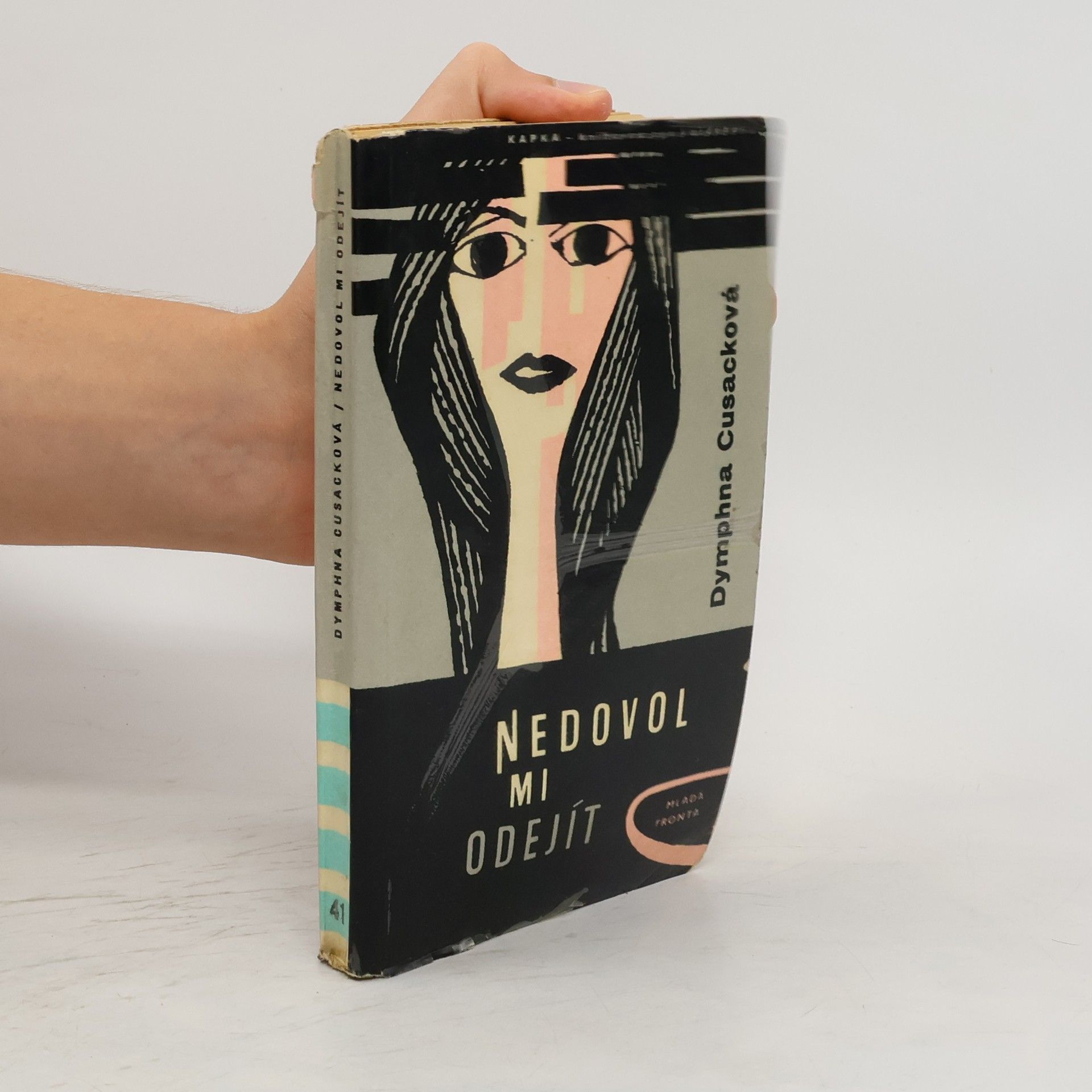 Dymphna Cusack Nedovol mi odejít