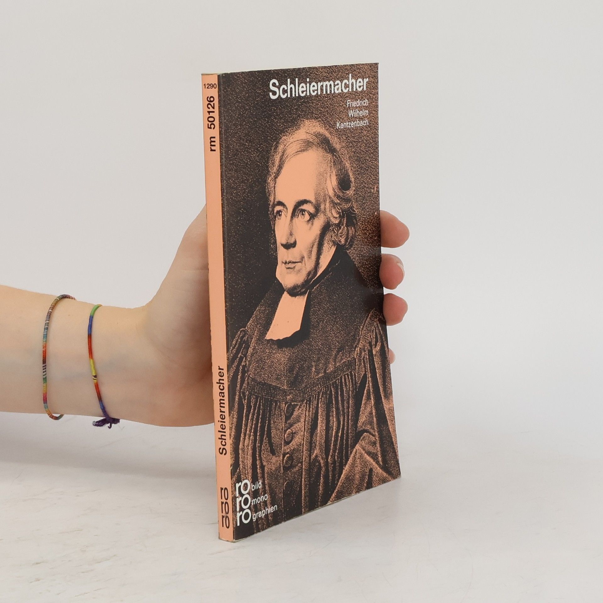 Friedrich Wilhelm Kantzenbach Friedrich Daniel Ernst Schleiermacher