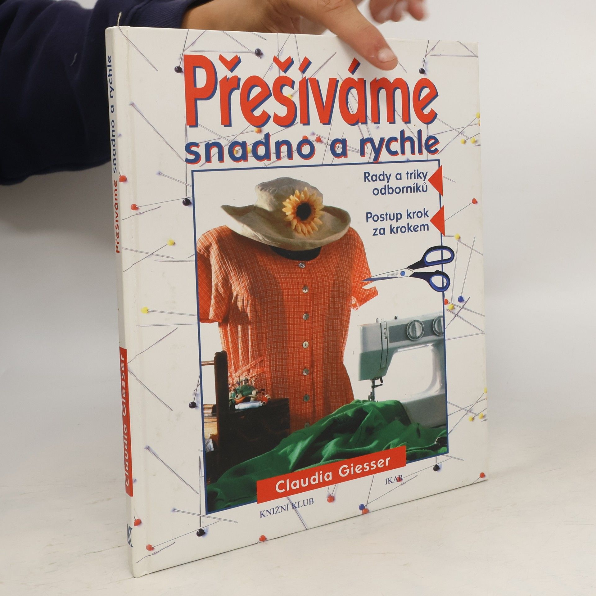 Claudia Giesser Přešíváme snadno a rychle
