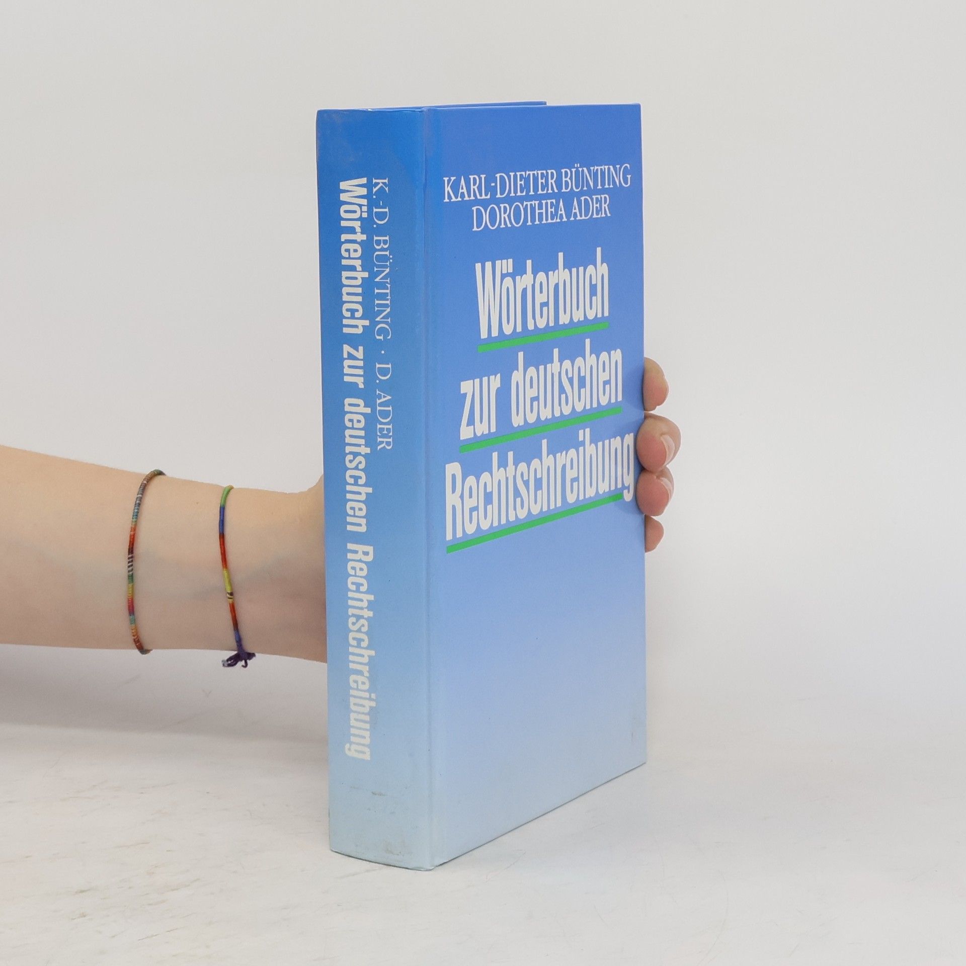 Karl-Dieter Bünting Wörterbuch zur deutschen Rechtschreibung