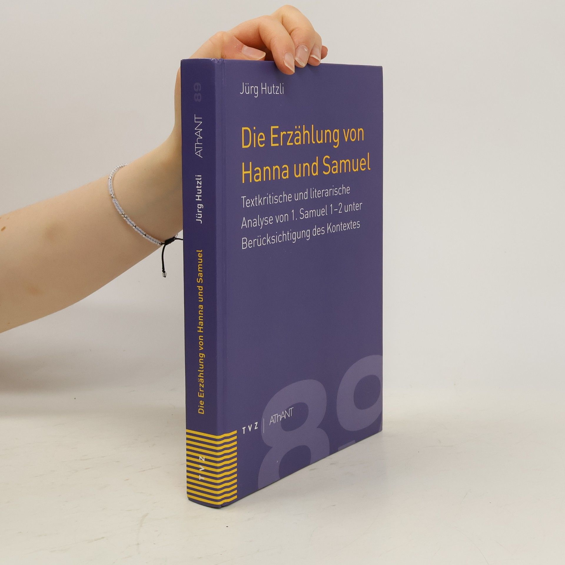 Jürg Hutzli Die Erzählung von Hanna und Samuel