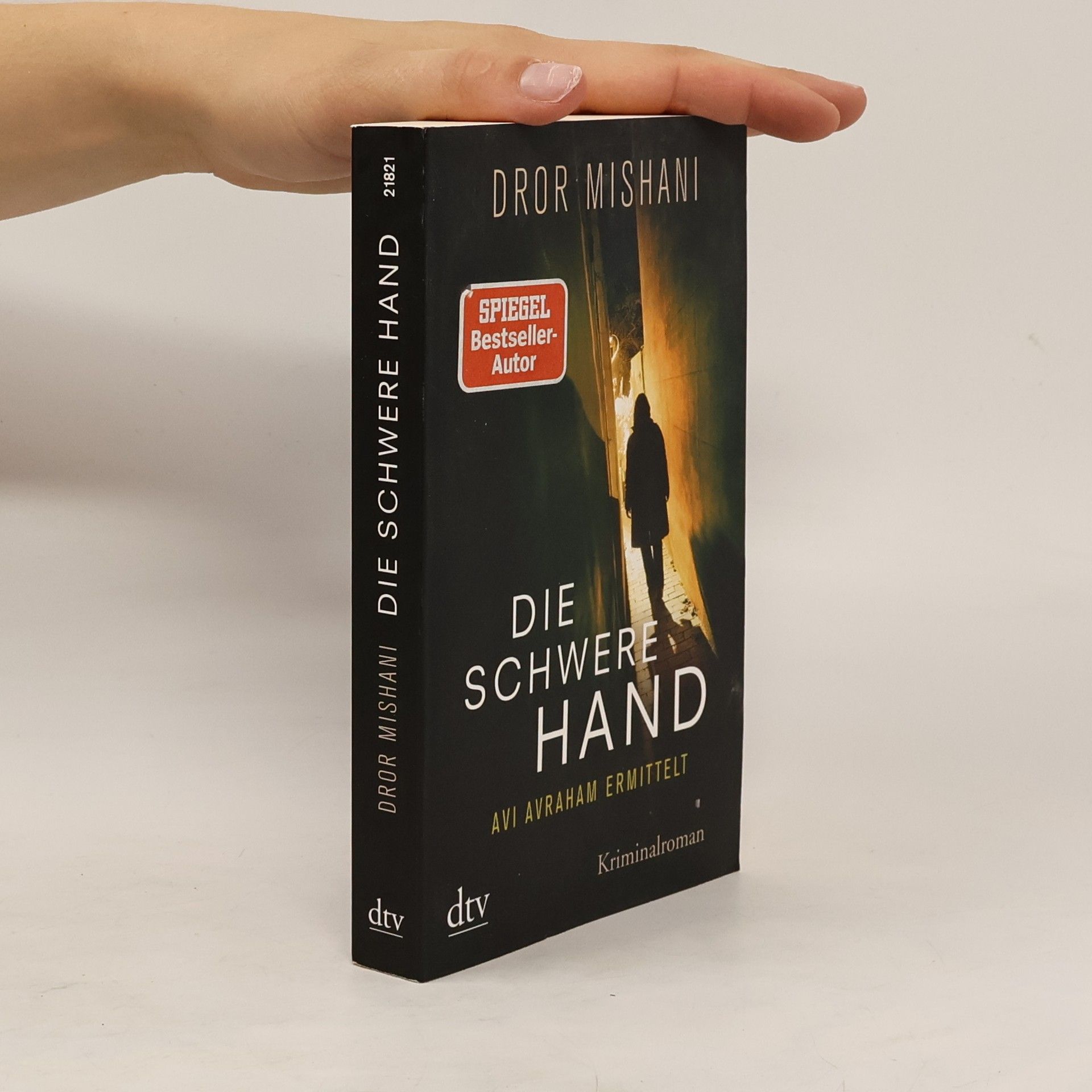 Dror Mišani Die schwere Hand, Avi Avraham ermittelt