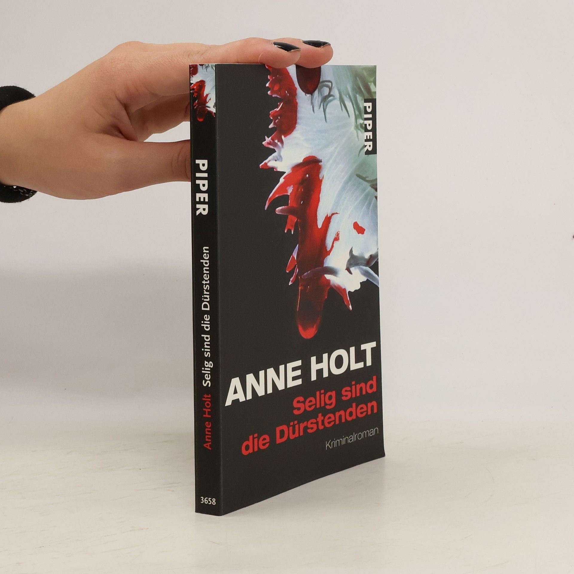 Anne Holt Selig sind die Dürstenden