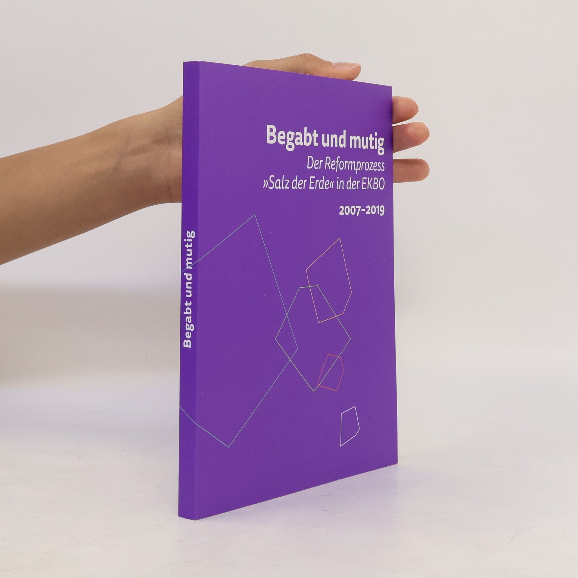 Collectif d'auteurs Begabt und Mutig.  Der Reformprozess 2007-2019