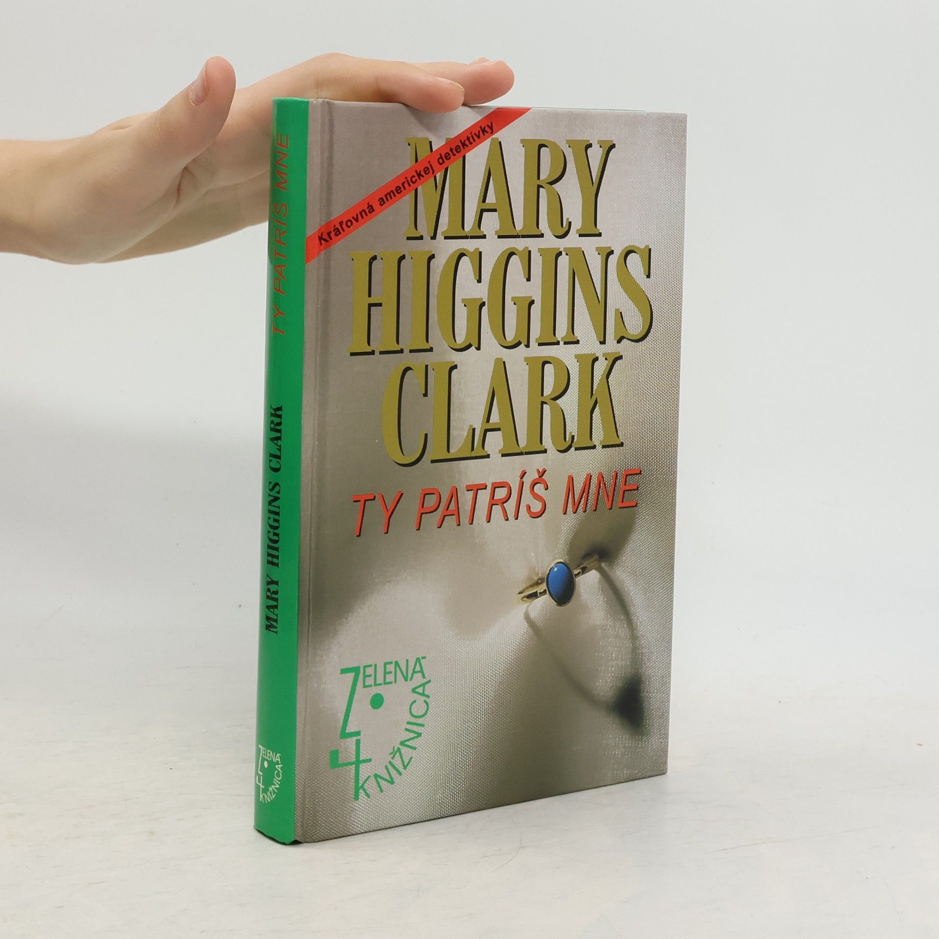 Mary Higgins Clark Ty patríš mne