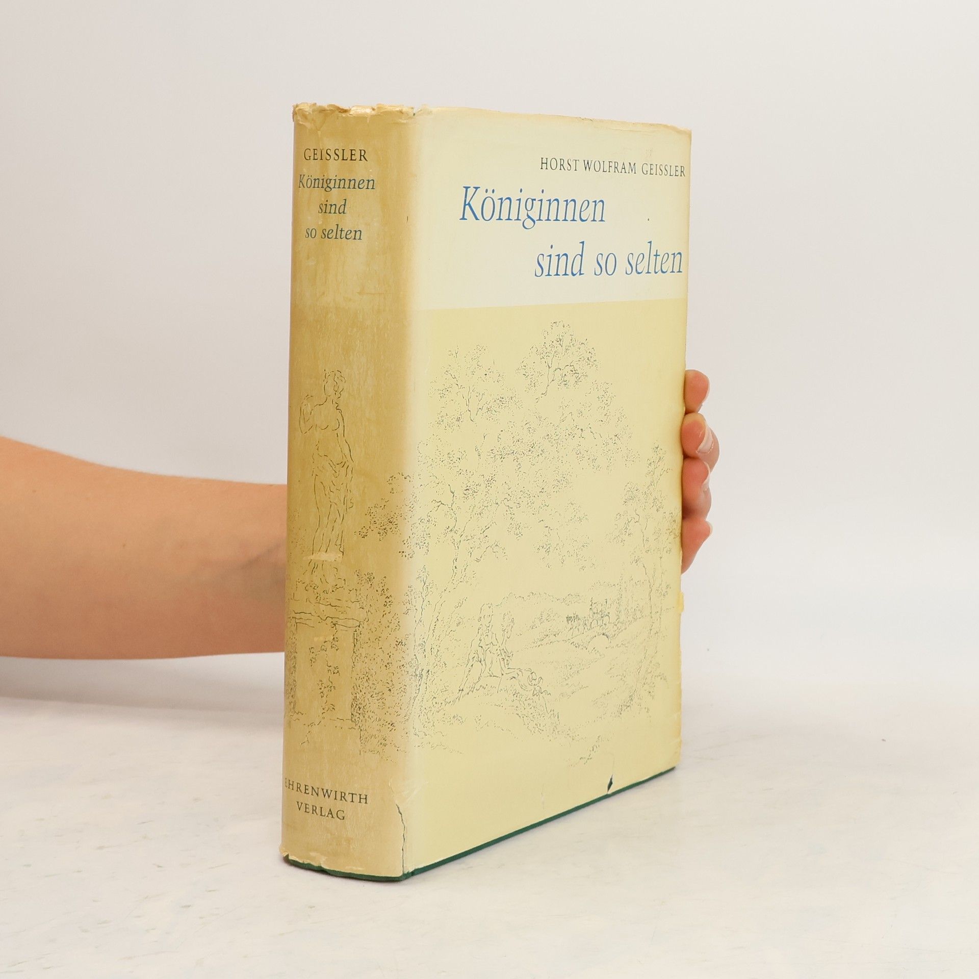 Horst Wolfram Geißler Königinnen sind so selten