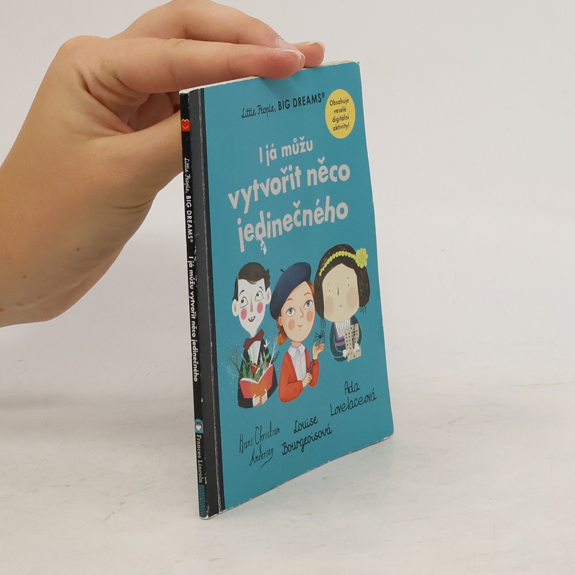 Collectif d'auteurs Little People, Big Dreams: I já můžu vytvořit něco jedinečného