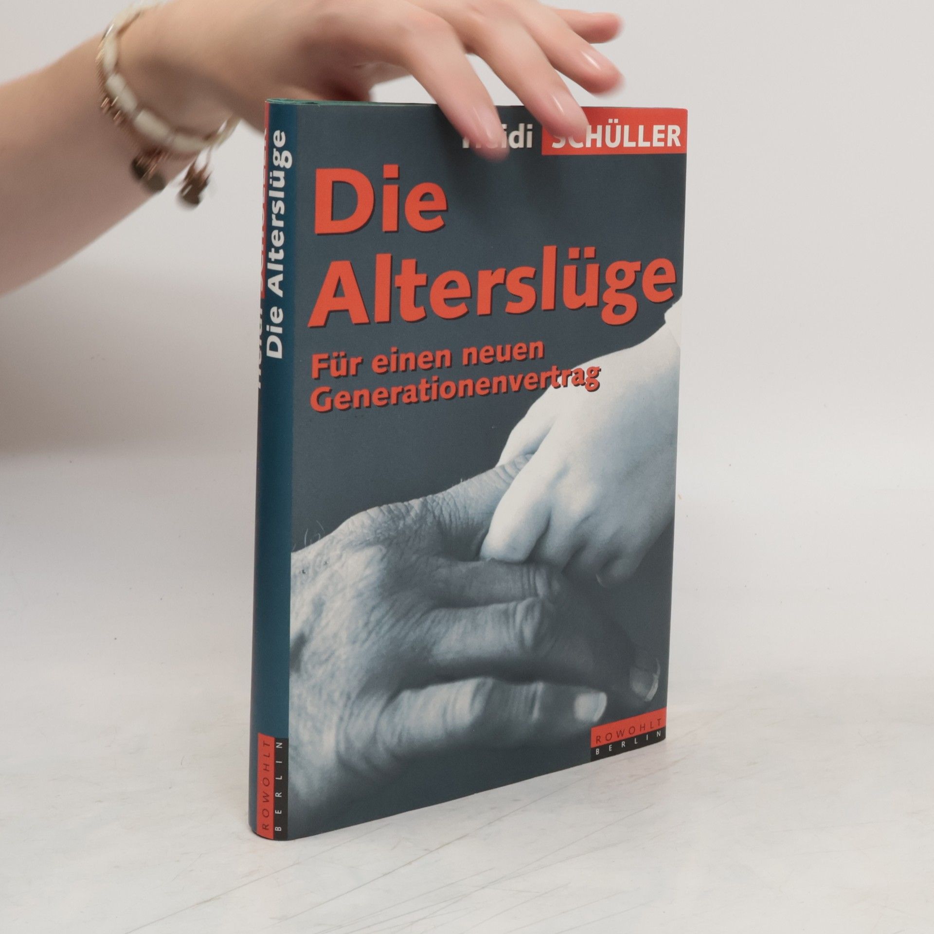 Heidi Schüller Die Alterslüge