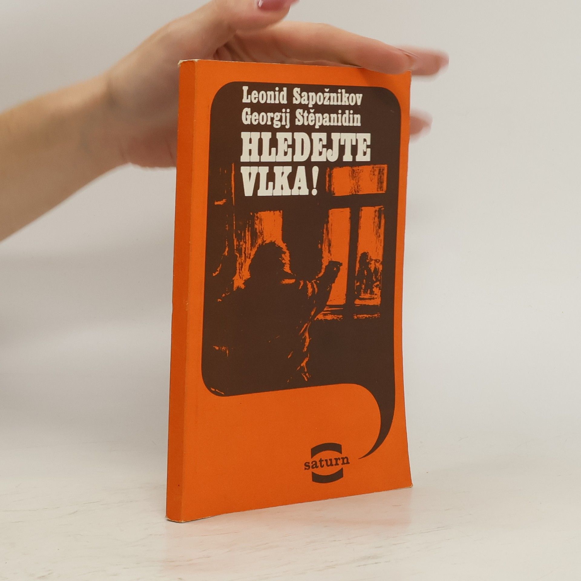 Leonid Abramovič Sapožnikov Hledejte vlka!