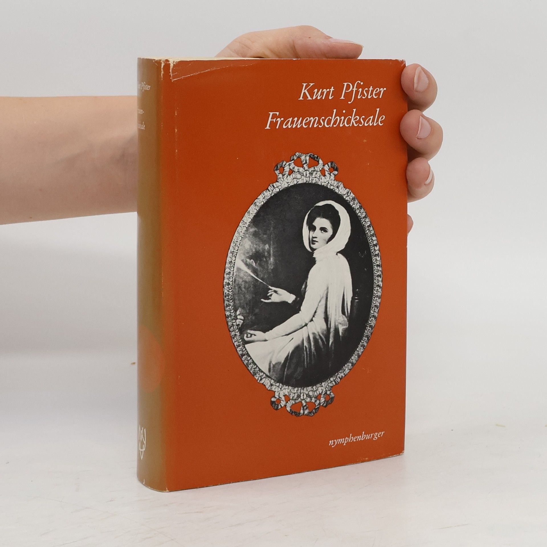 Pfister Kurt Frauenschicksale