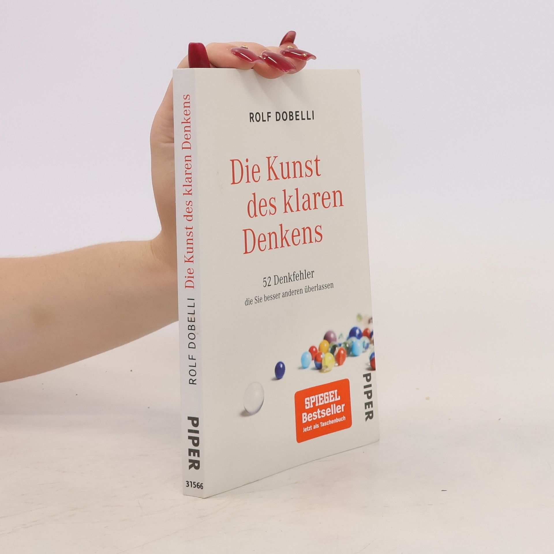 Rolf Dobelli Die Kunst des klaren Denkens