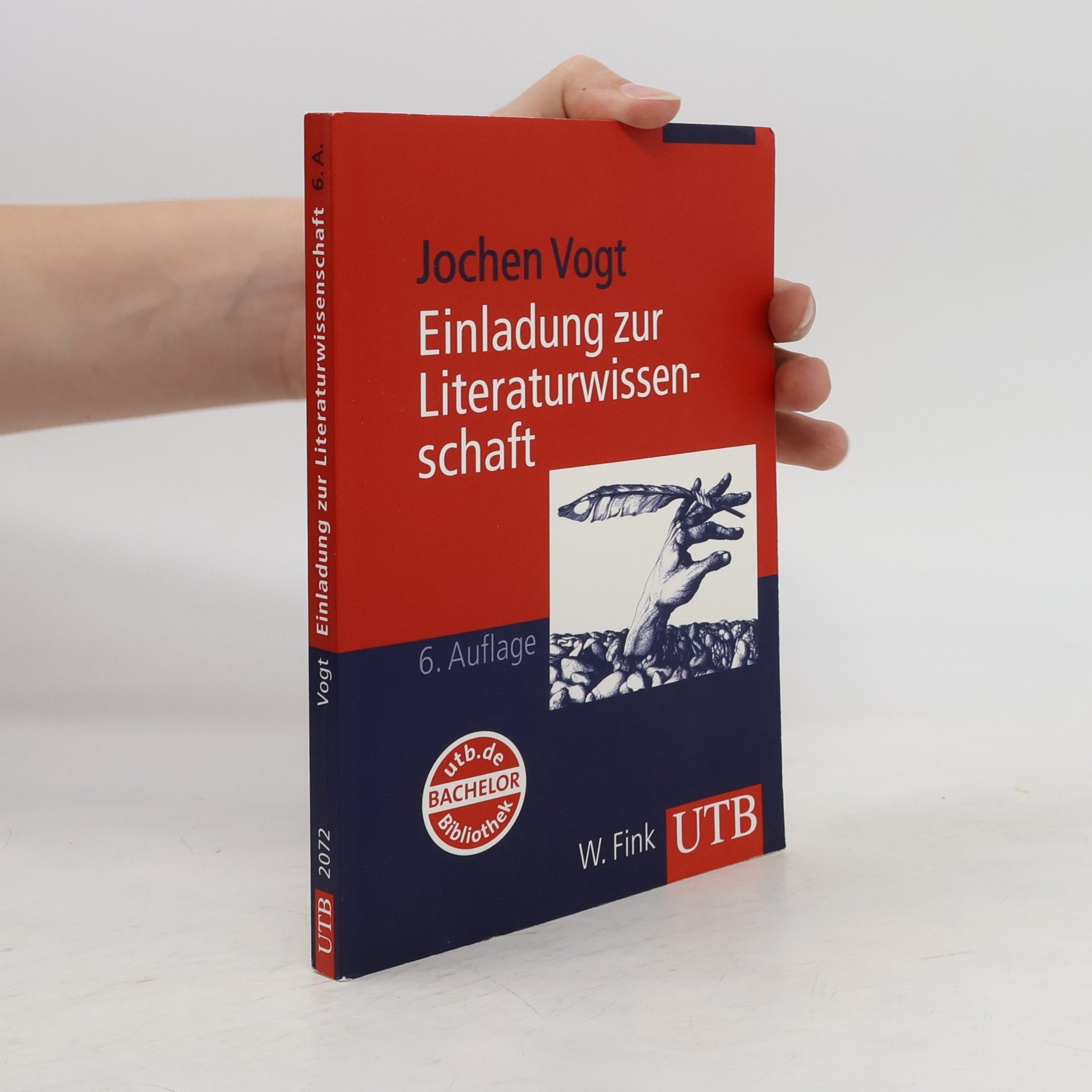 Jochen Vogt Einladung zur Literaturwissenschaft : mit einem Vertiefungsprogramm im Internet