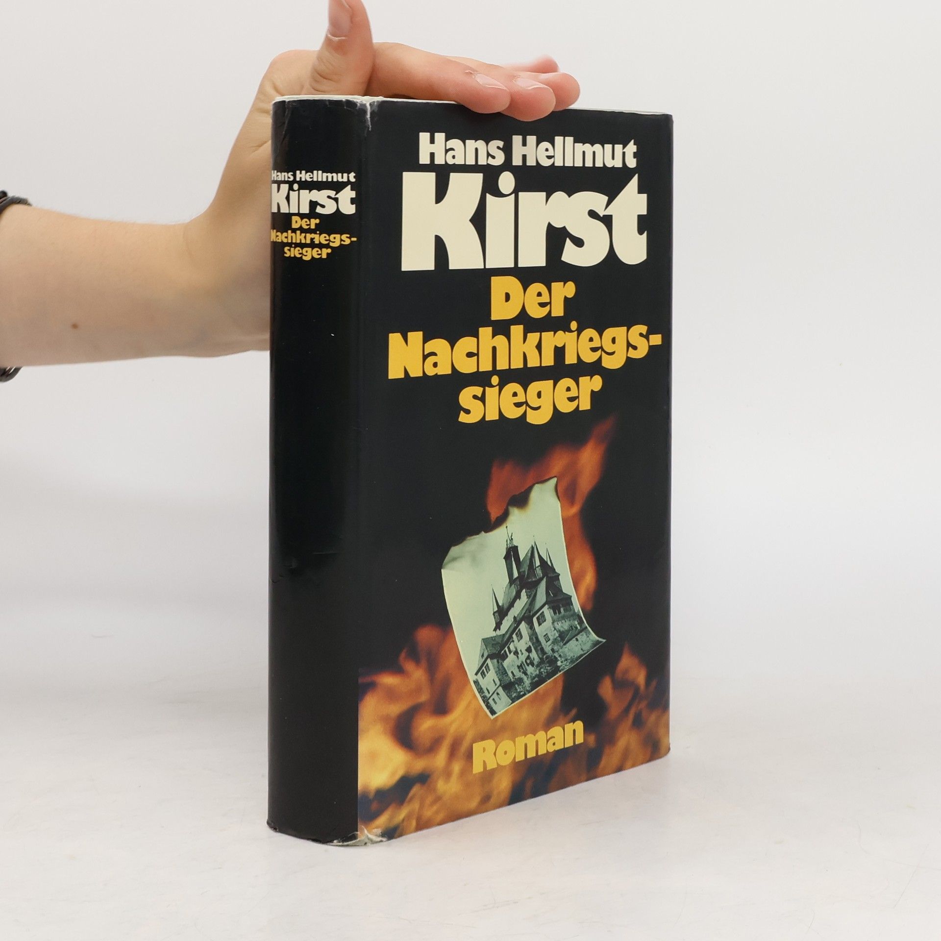 Hans Hellmut Kirst Der Nachkriegssieger