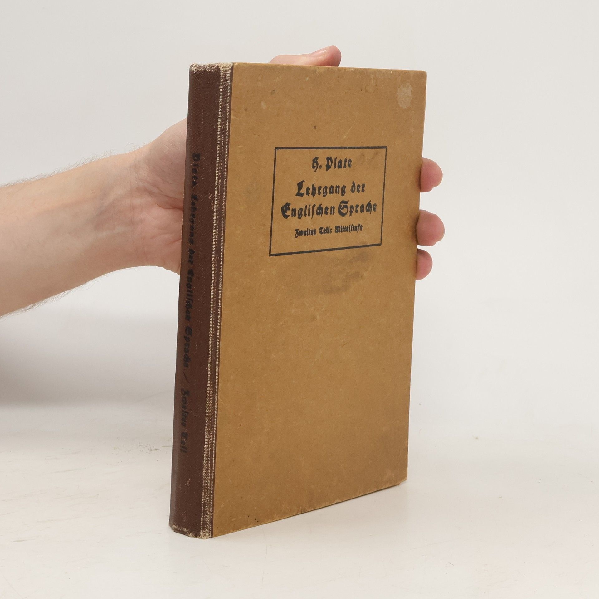 H. Plate Lehrgang der Englischen Sprache