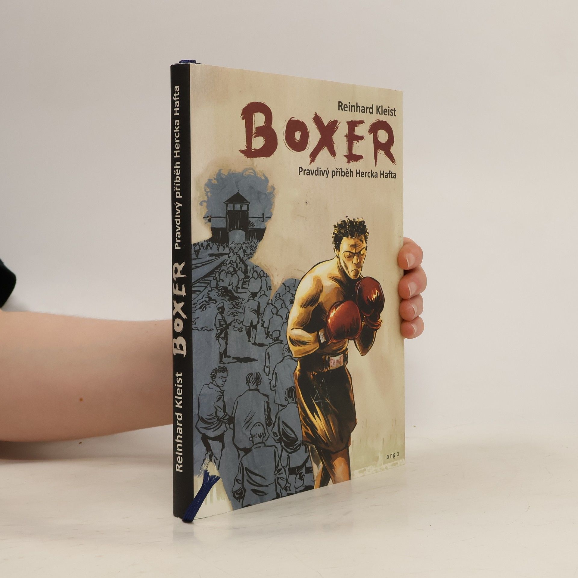 Reinhard Kleist Boxer. Pravdivý příběh Hercka Hafta