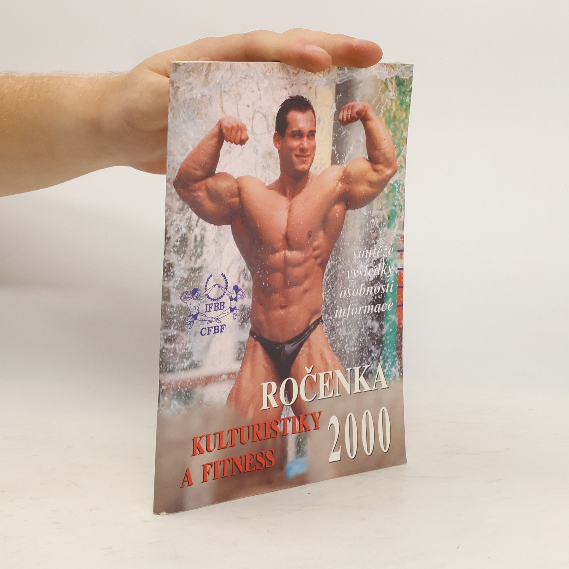 Collectif d'auteurs Ročenka kulturistiky a fitness 2000