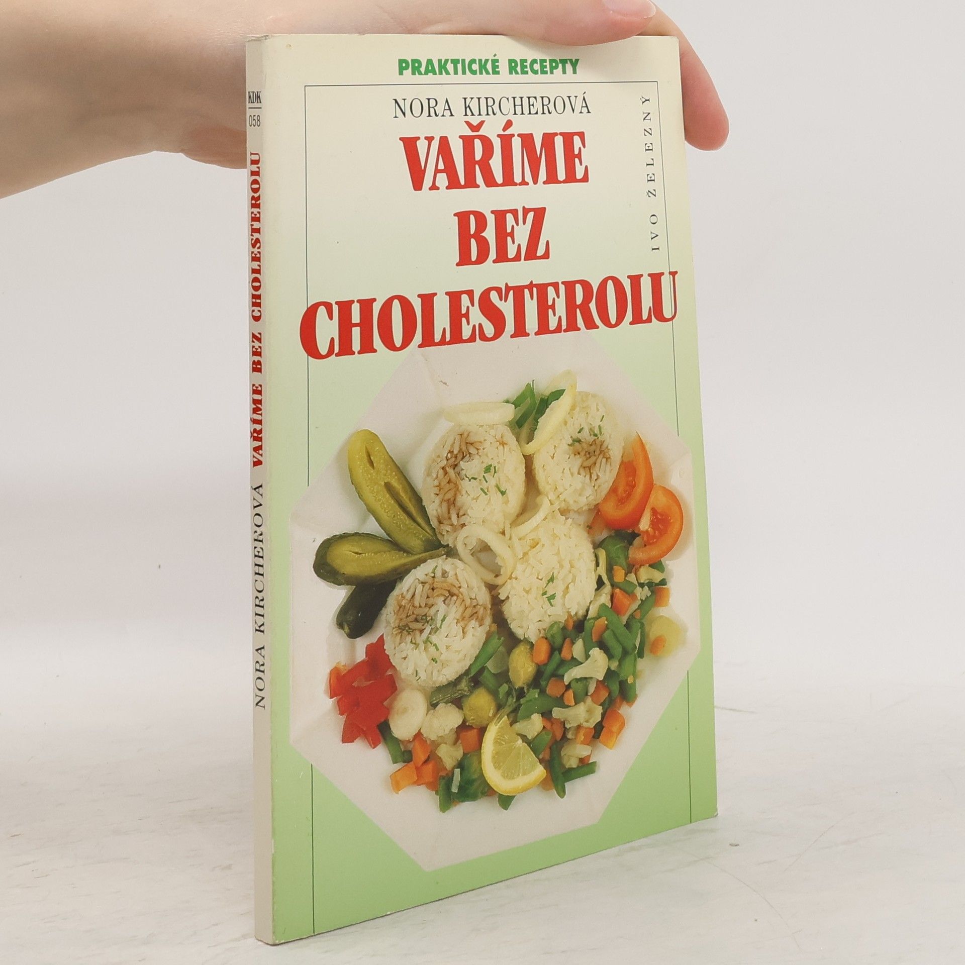 Nora Kircher Vaříme bez cholesterolu