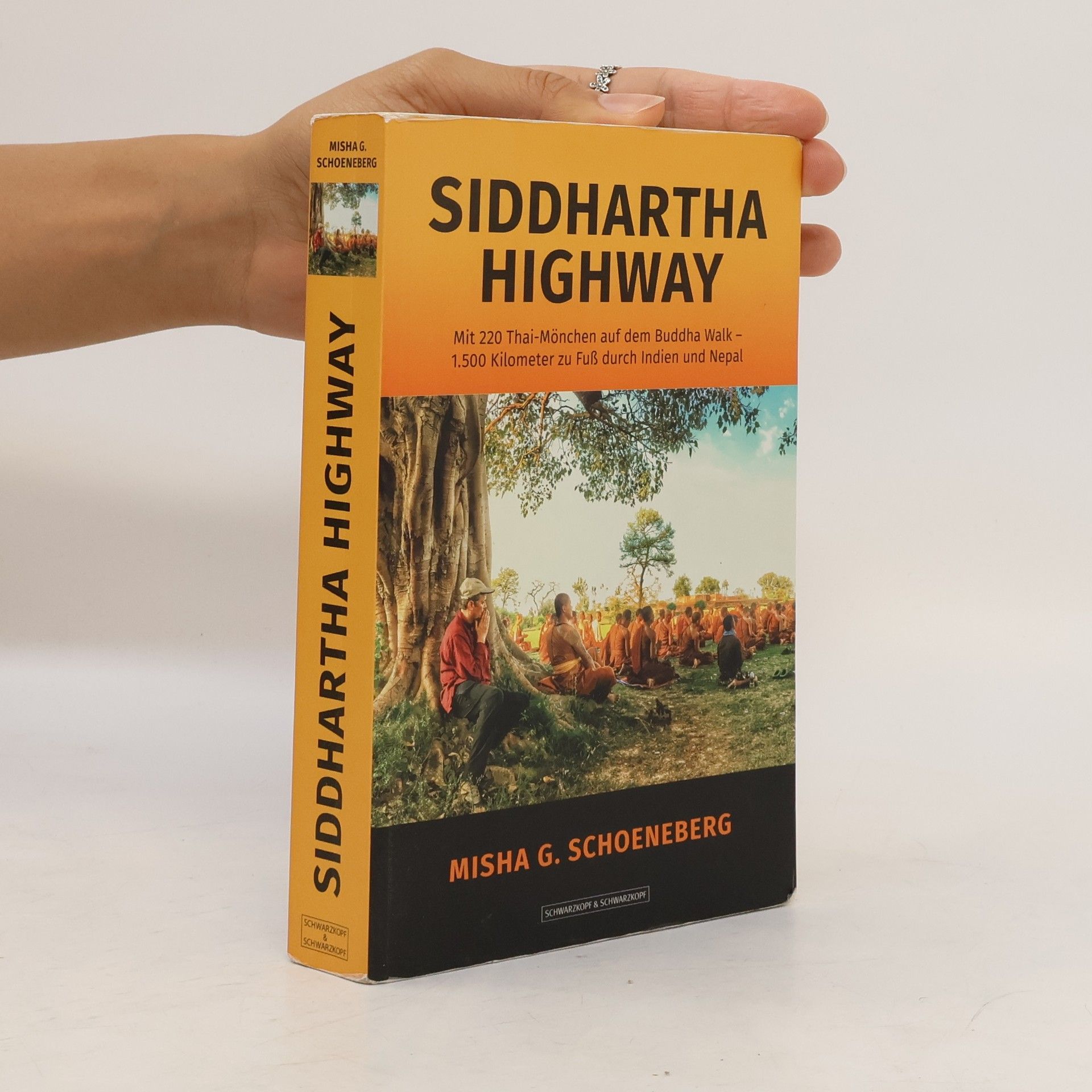 Misha G. Schoeneberg Siddharta Highway
