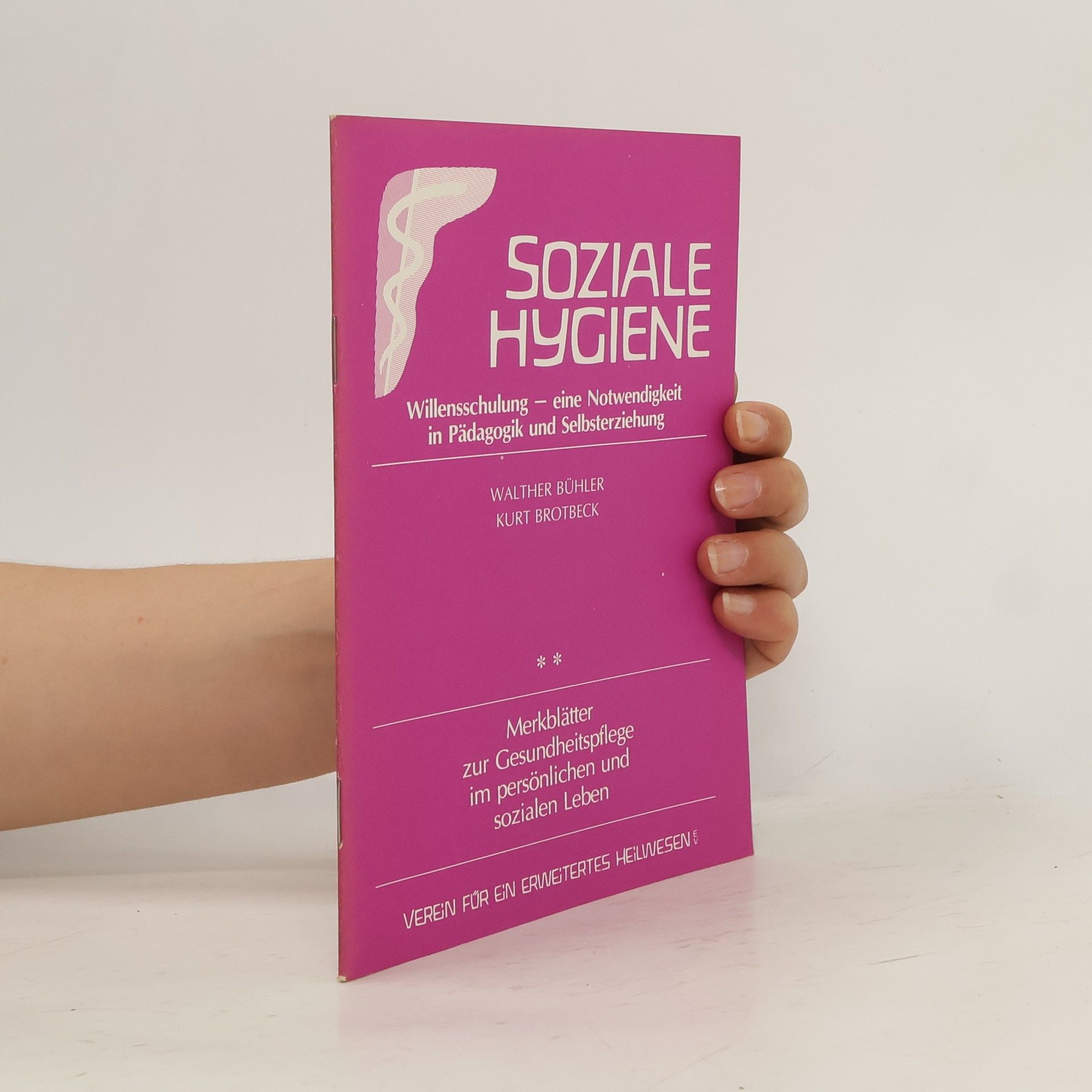 Walther Bühler Soziale Hygiene