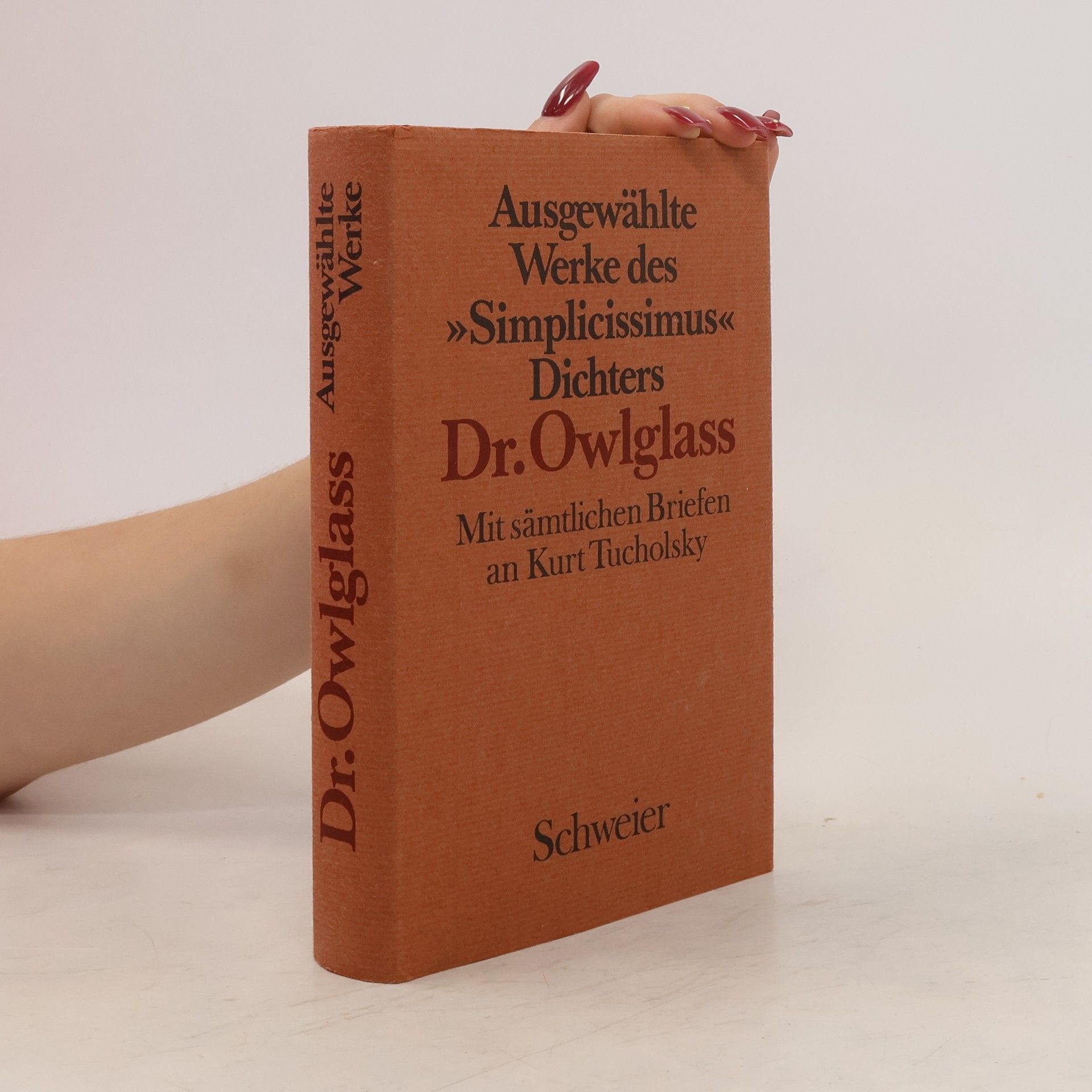 Owlglass Ausgewählte Werke des "Simplicissimus"-Dichters Hans Erich Blaich Dr. Owlglass