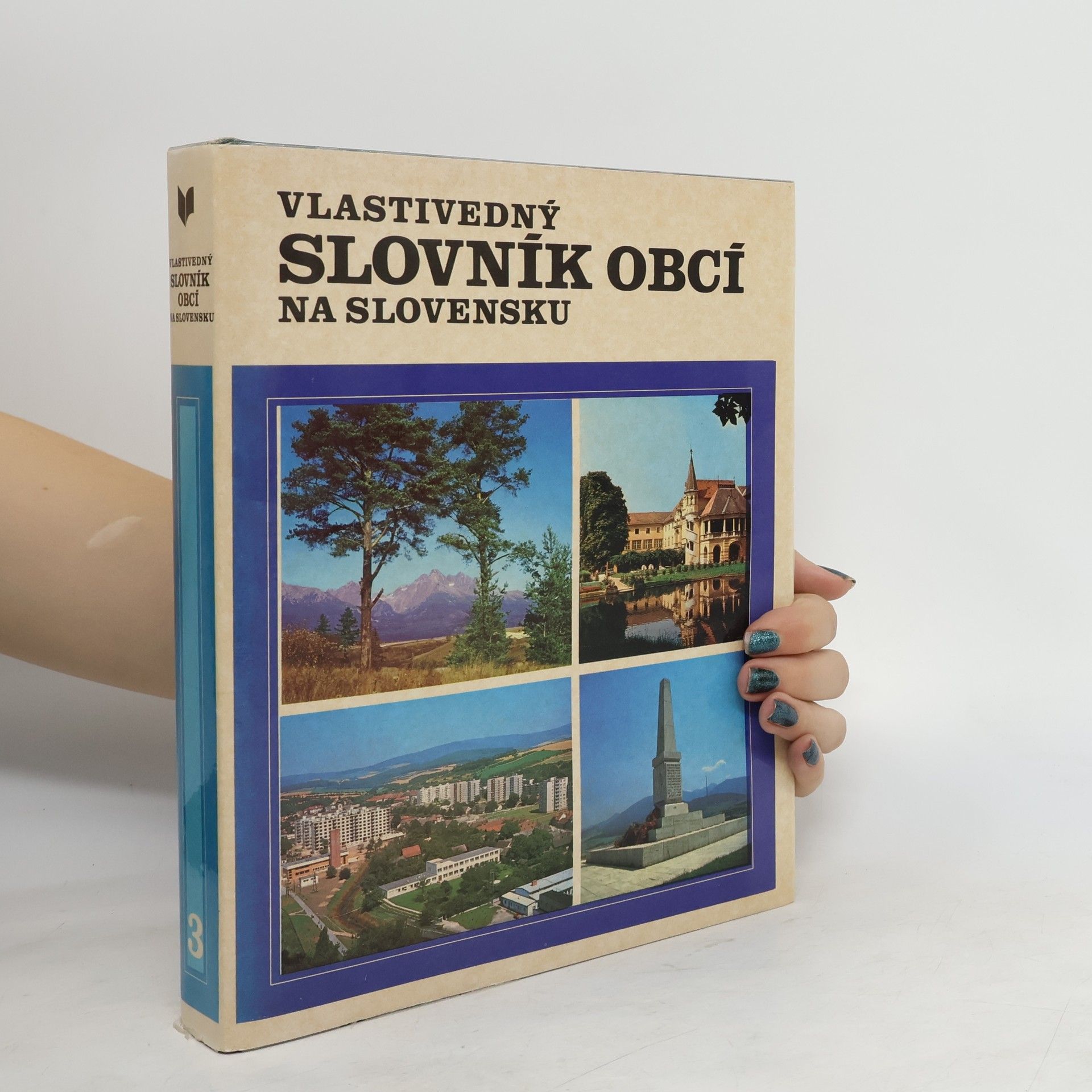 Collectif d'auteurs Vlastivedný slovník obcí na Slovensku III.