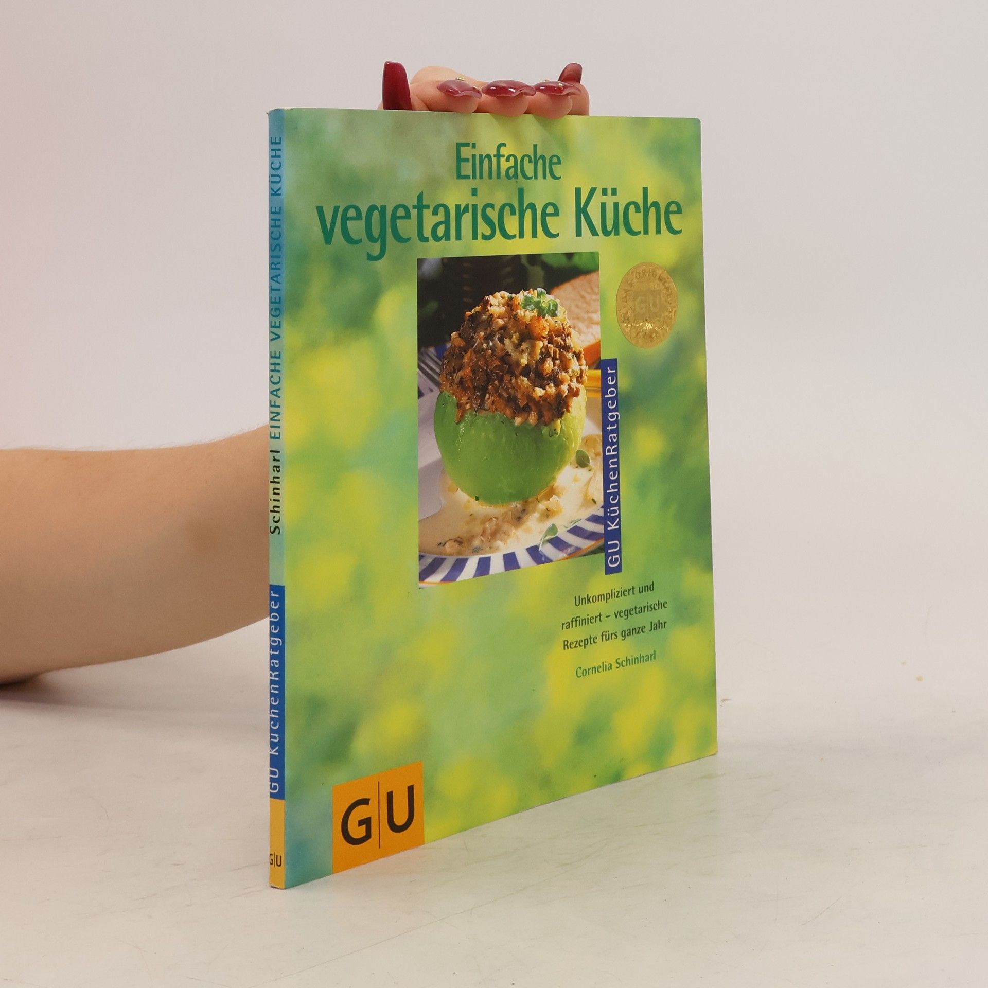 Cornelia Schinharl Einfache vegetarische Küche