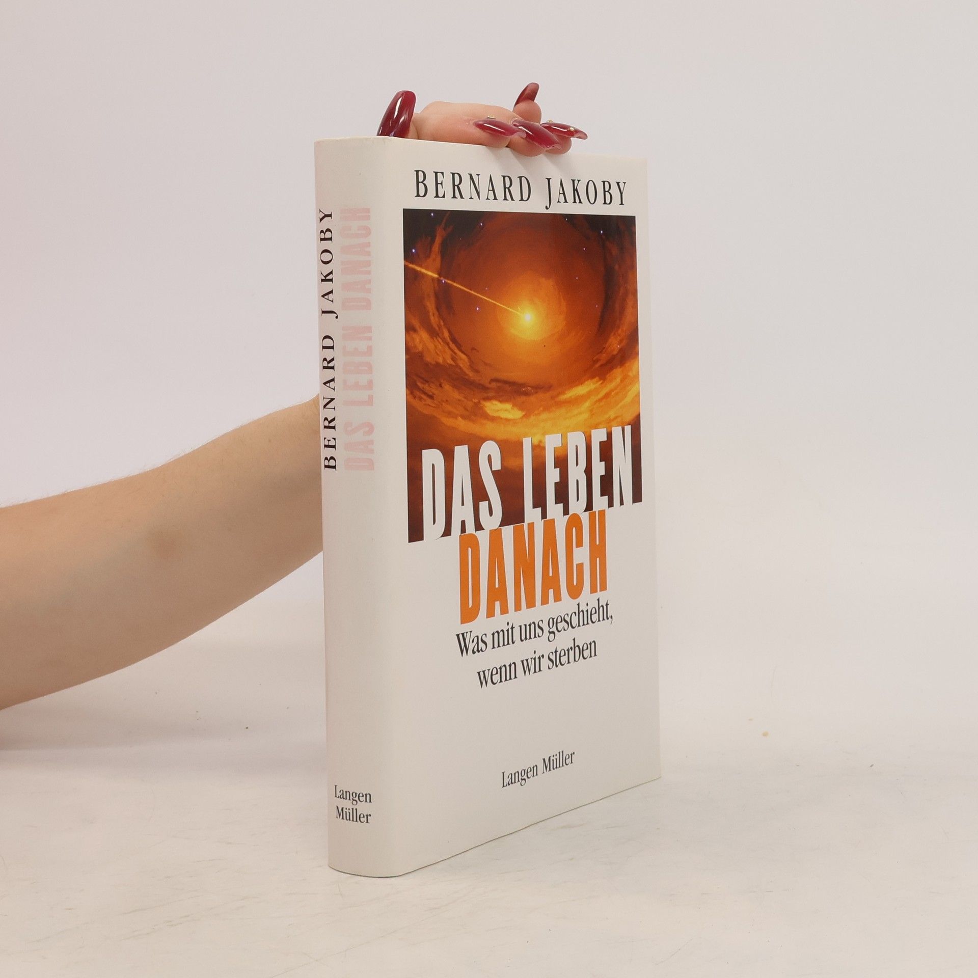 Bernard Jakoby Das Leben danach