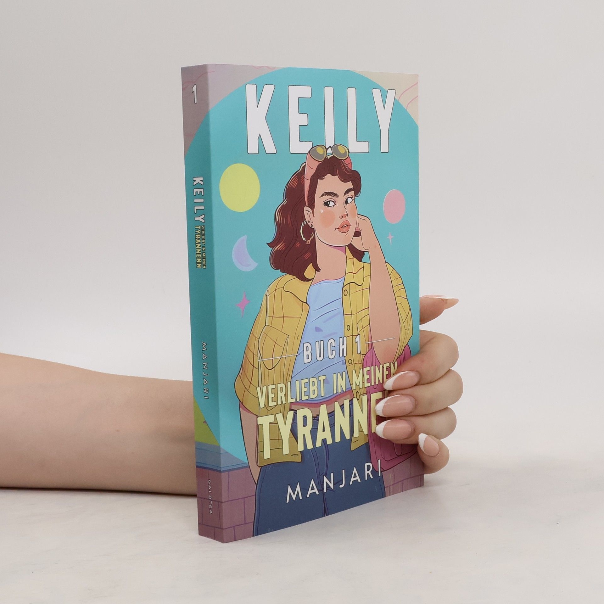 Manjari Keily: Verliebt in Meinen Tyrannen. Buch 1