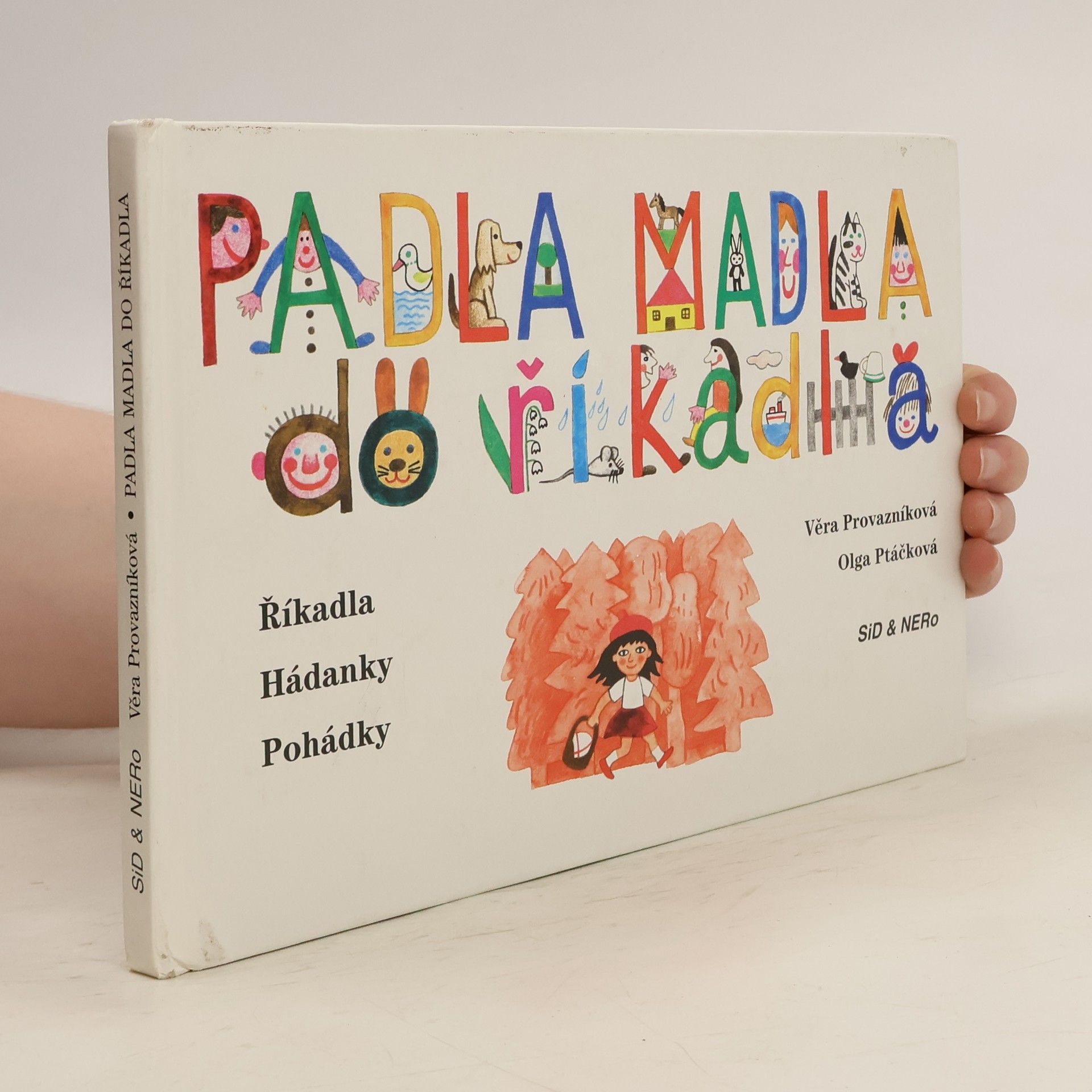 Věra Provazníková Padla Madla do říkadla