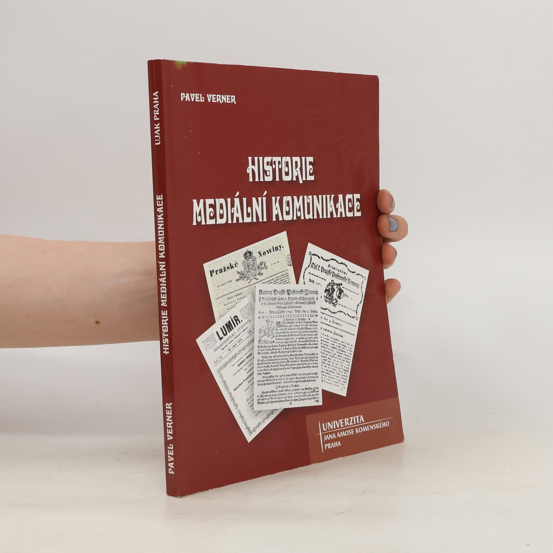 Pavel Verner Historie mediální komunikace
