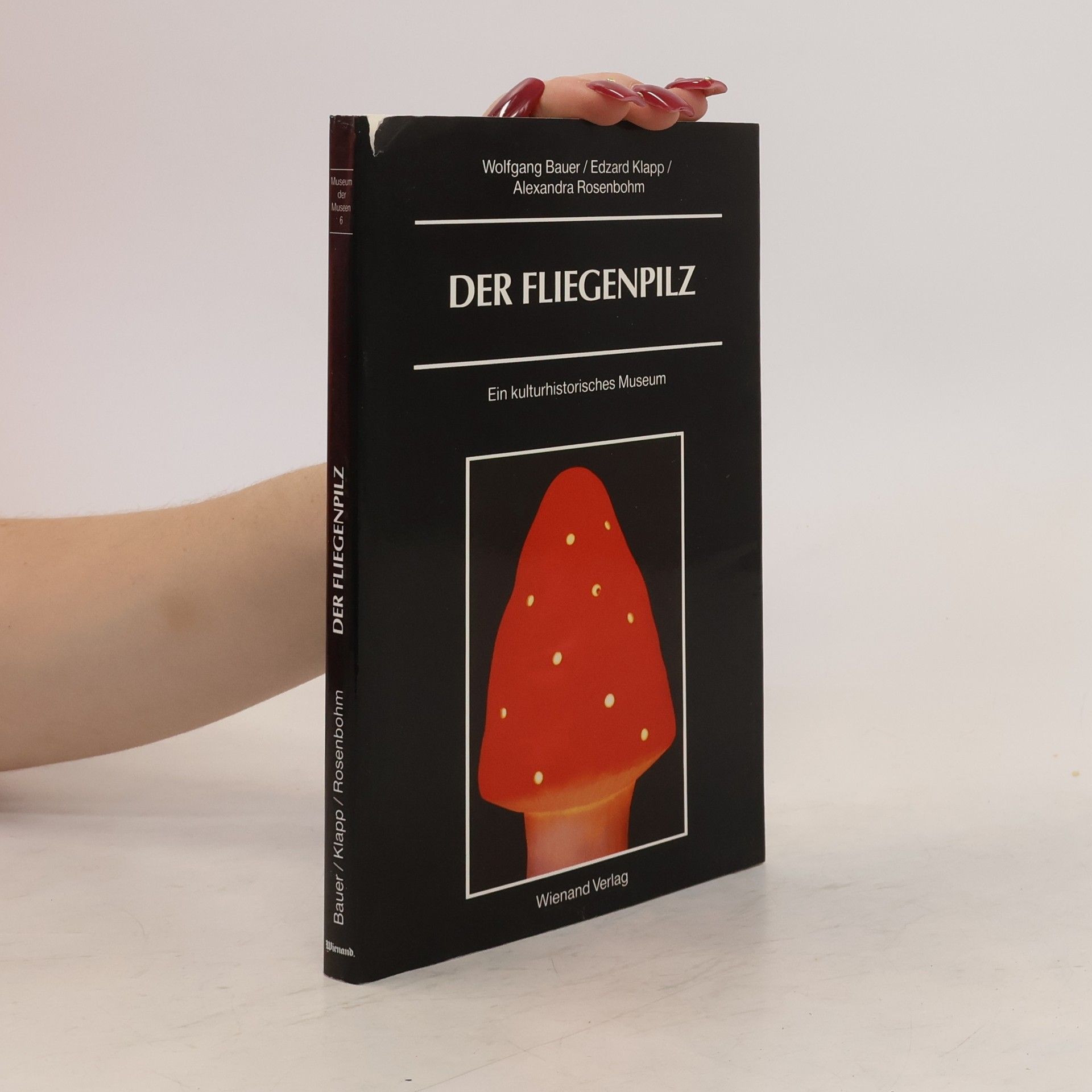 Wolfgang Bauer Der Fliegenpilz