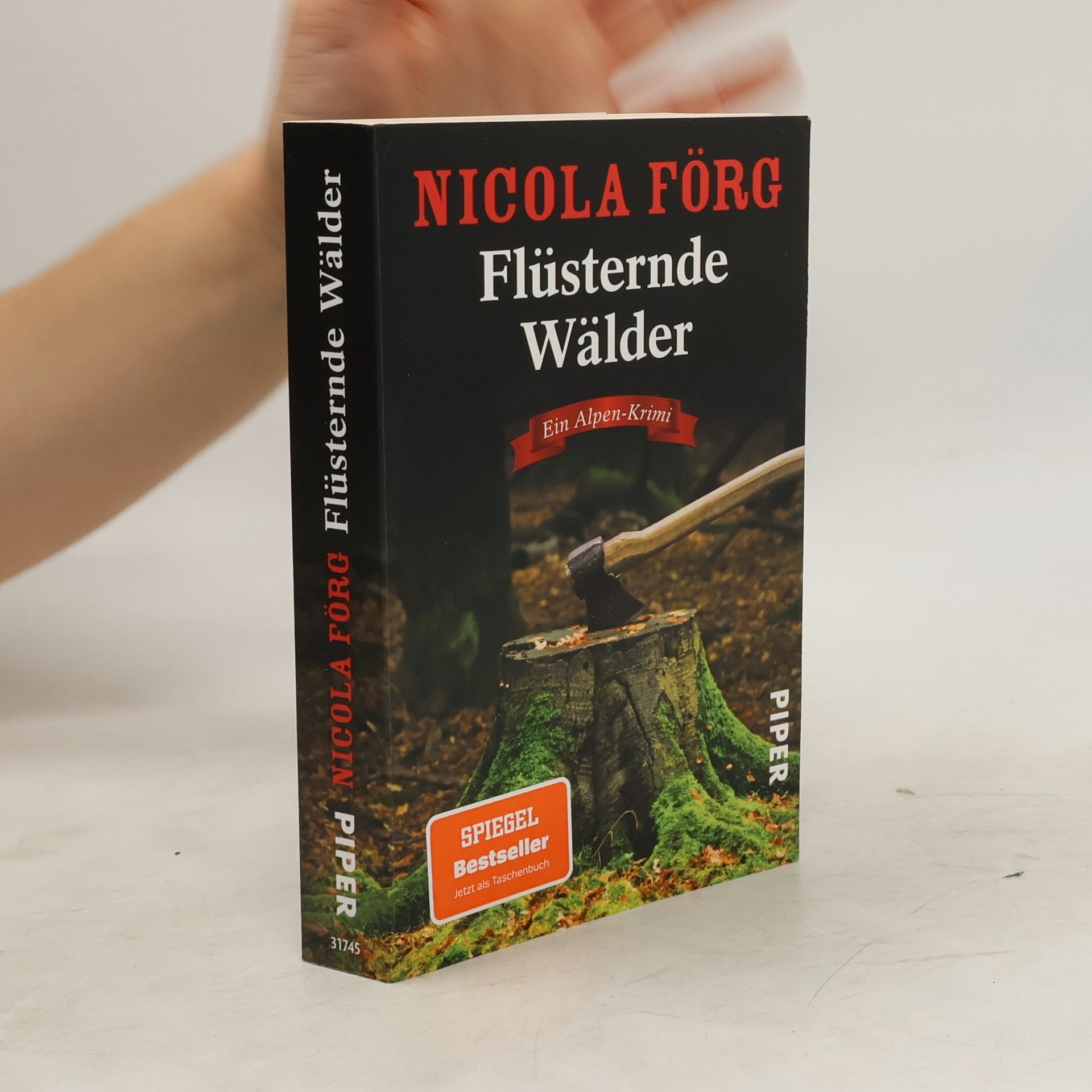 Nicola Förg Flüsternde Wälder