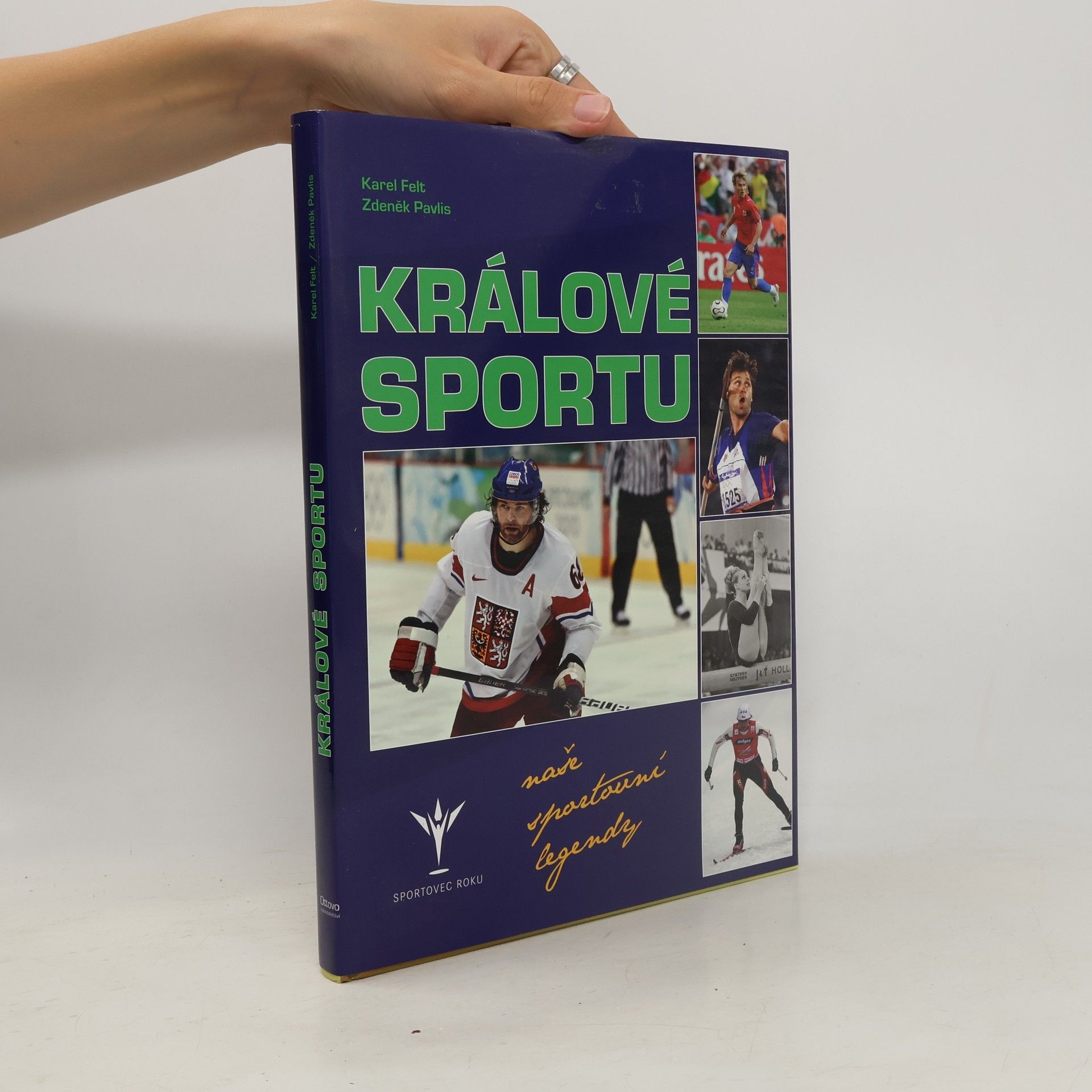 Karel Felt Králové sportu : nejlepší sportovci roku 1959-2008