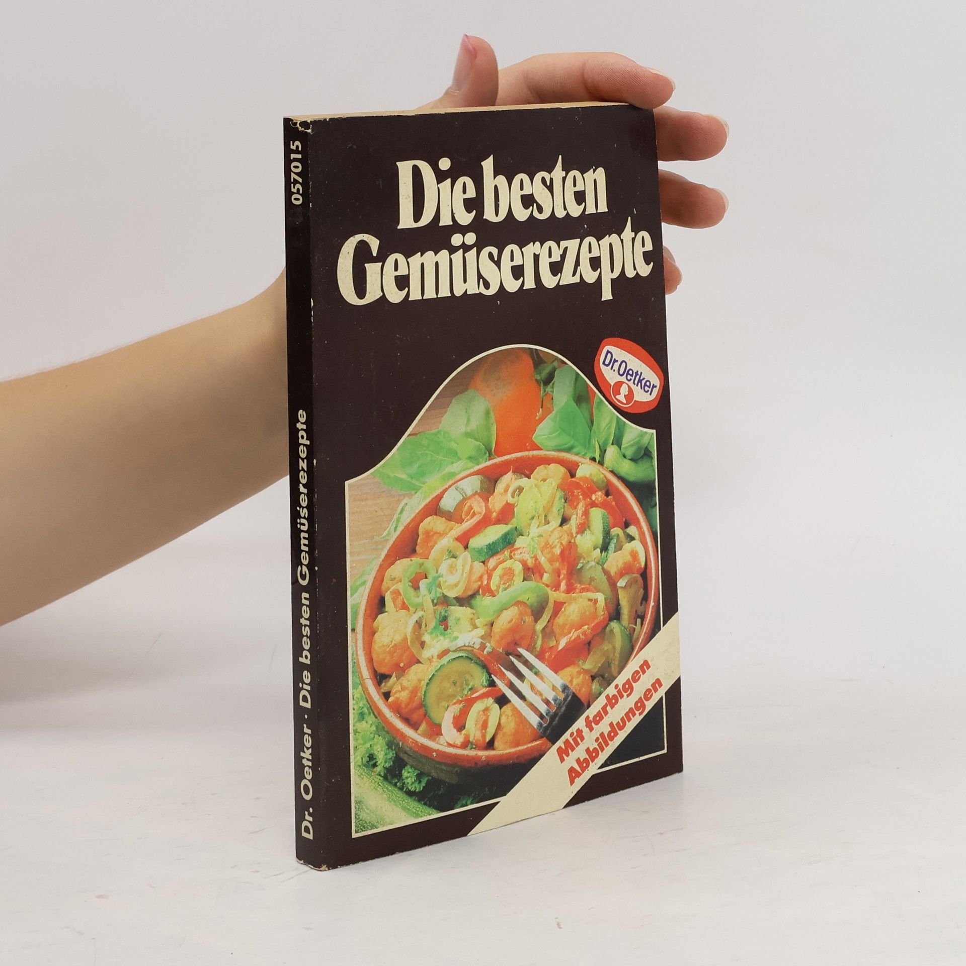 Dr.Oetker Die besten Gemüserezepte