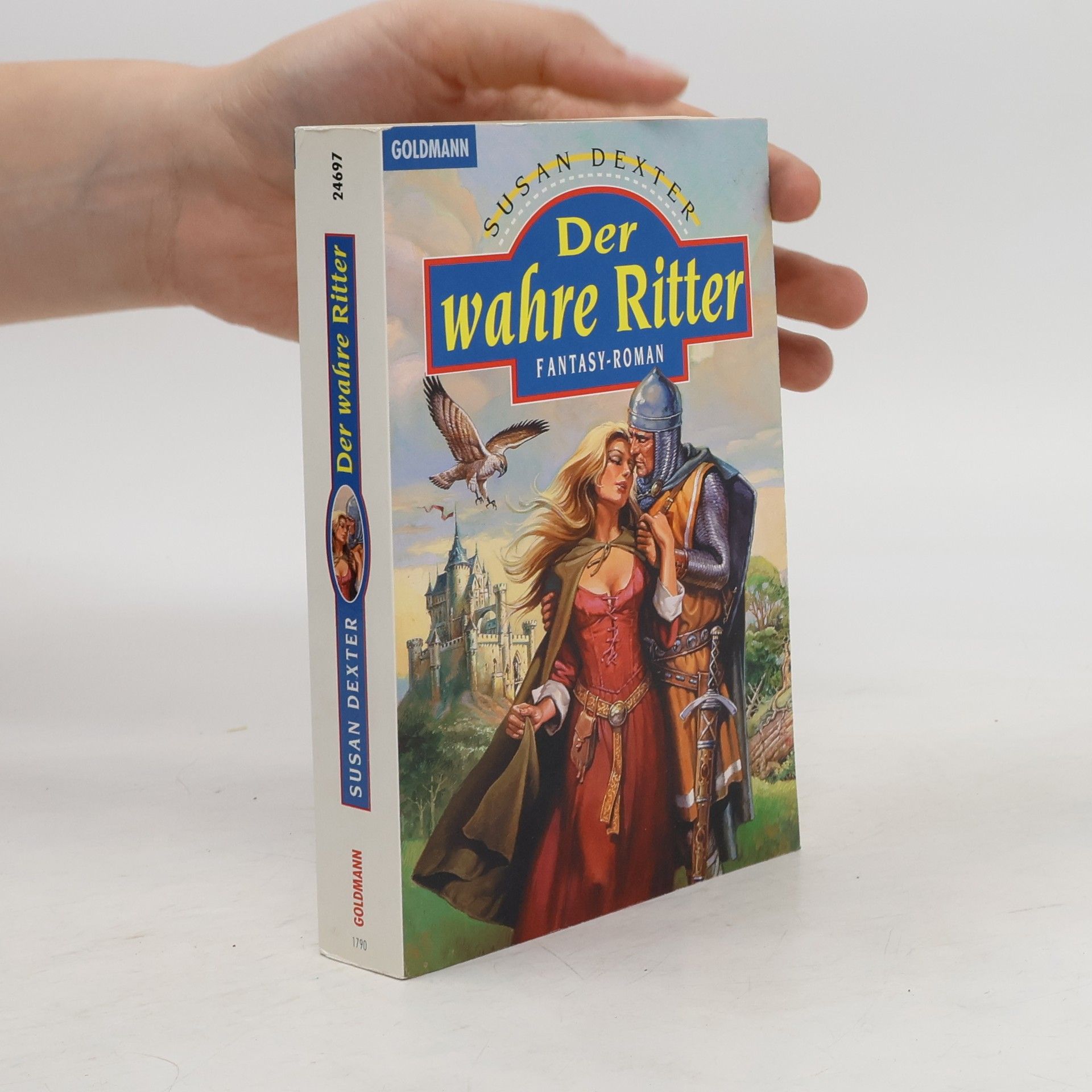 Susan Dexter Der wahre Ritter