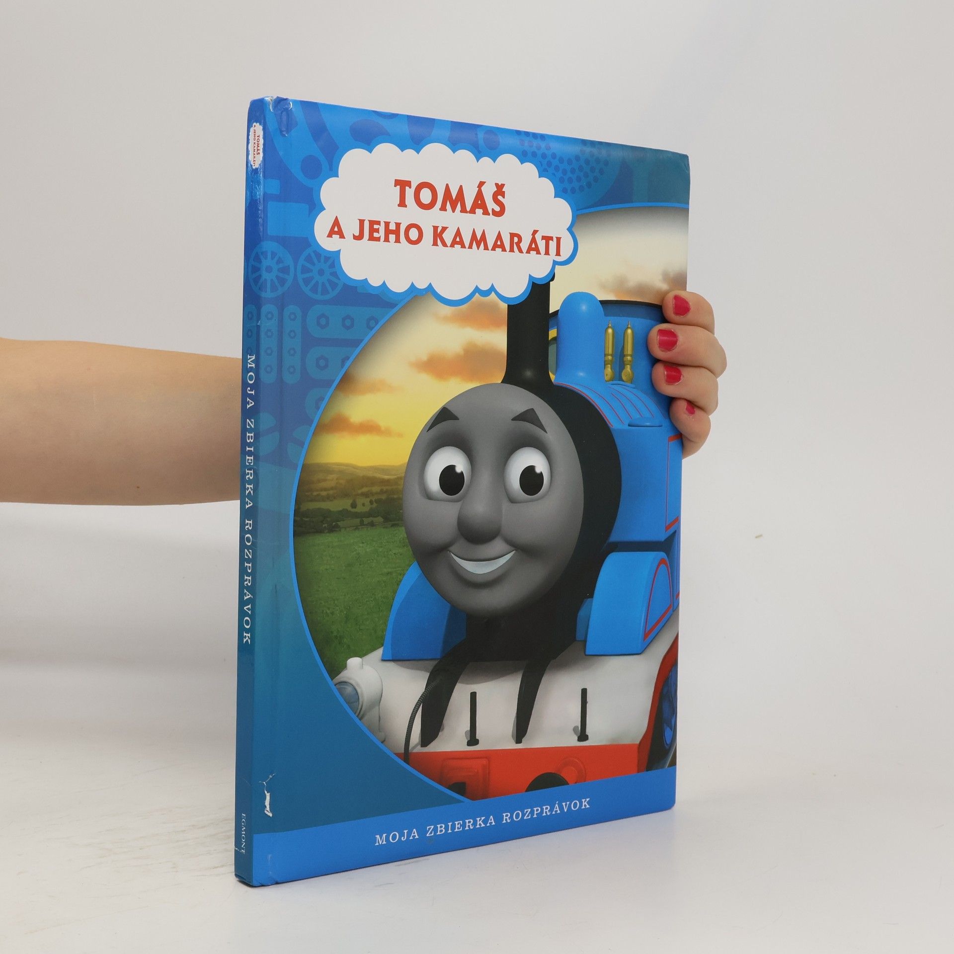 kolektiv Tomáš a jeho kamaráti. Moja zbierka rozprávok