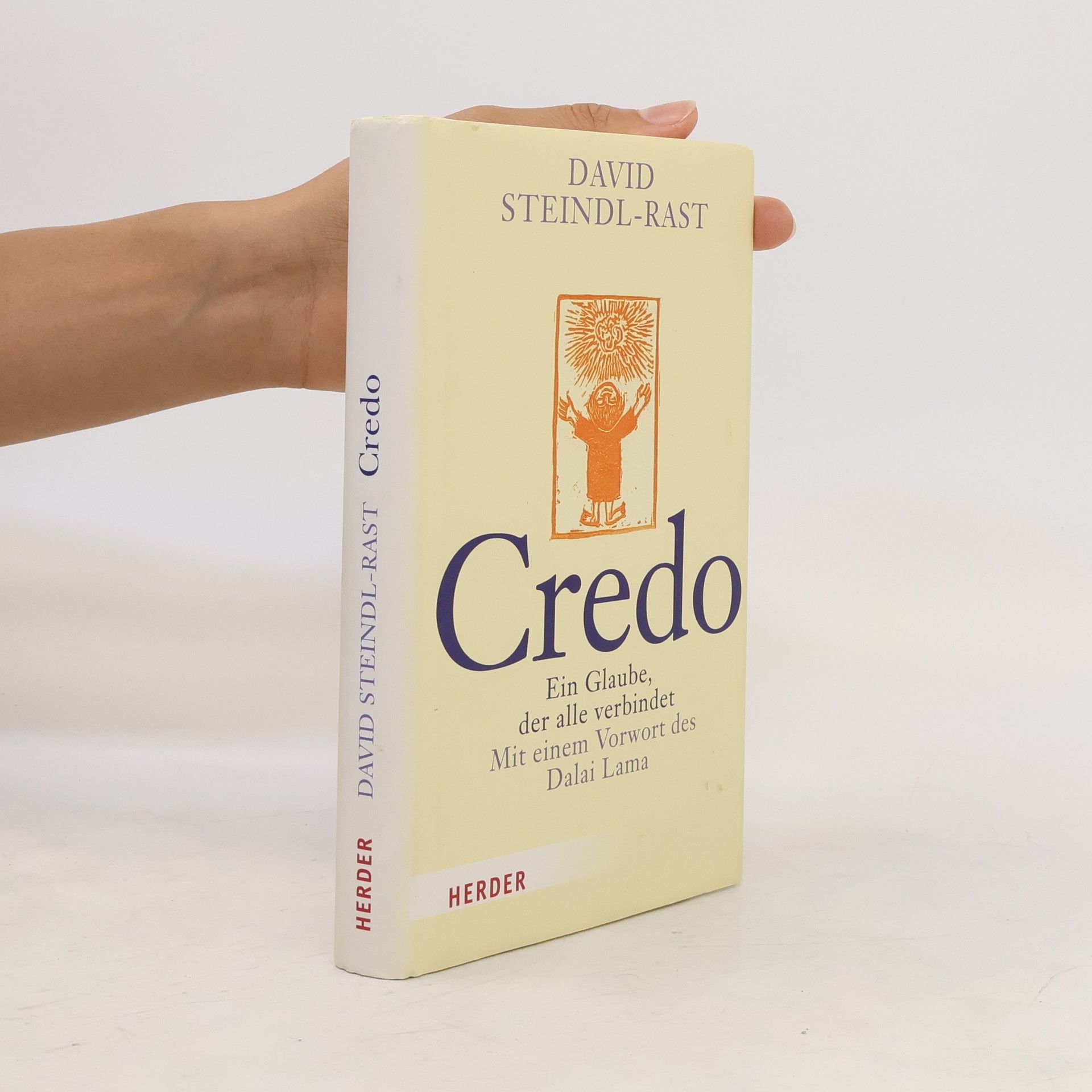 David Steindl-Rast Credo