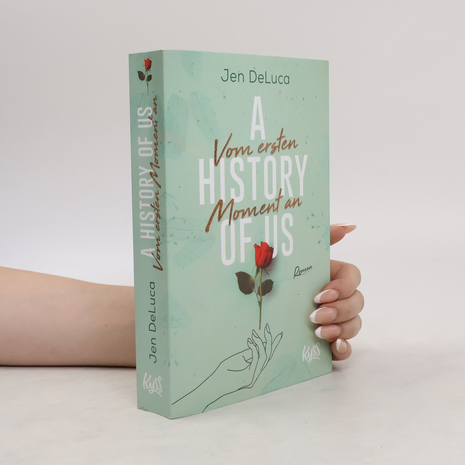 Jen DeLuca A history of us. Vom ersten Moment an