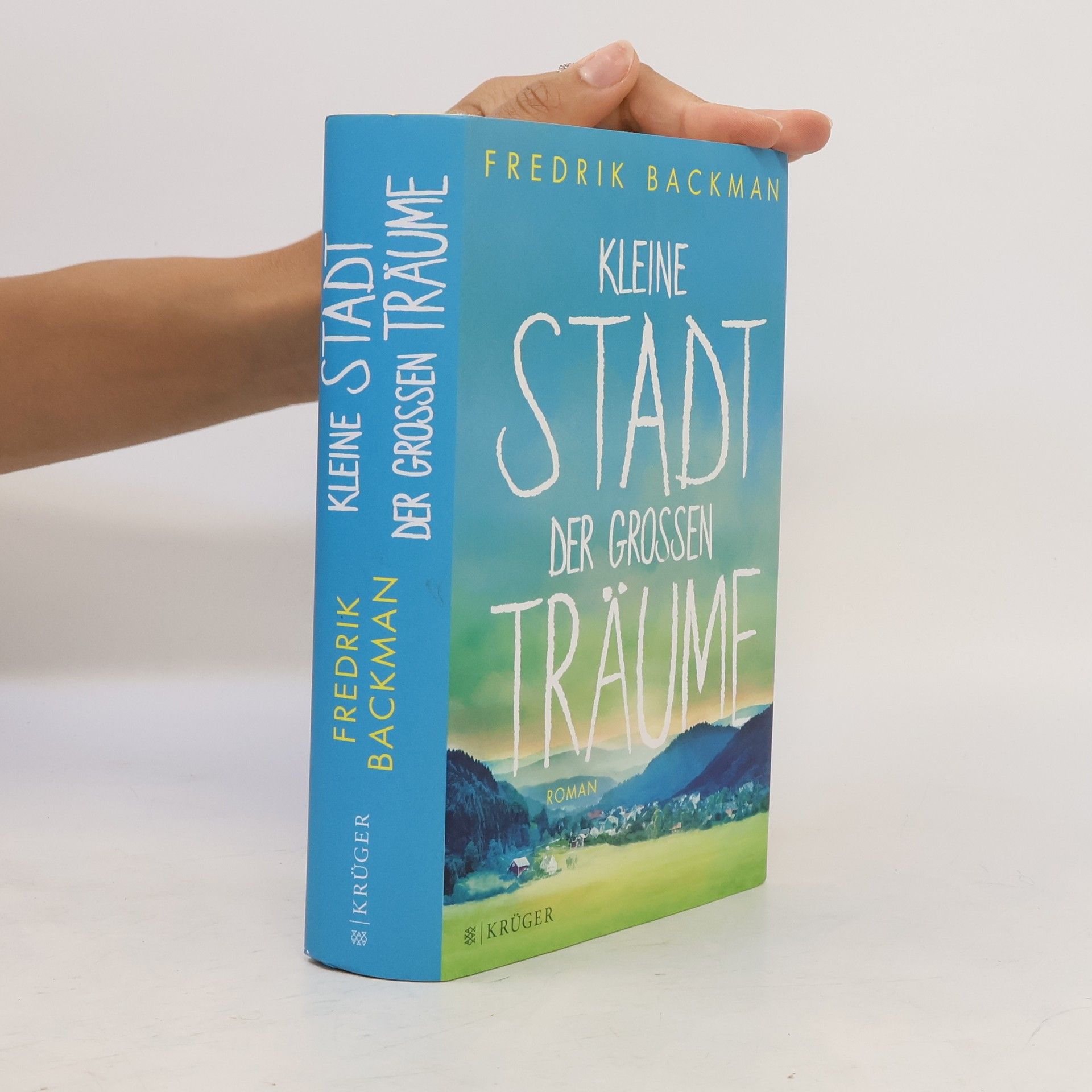 Fredrik Backman Kleine Stadt der großen Träume