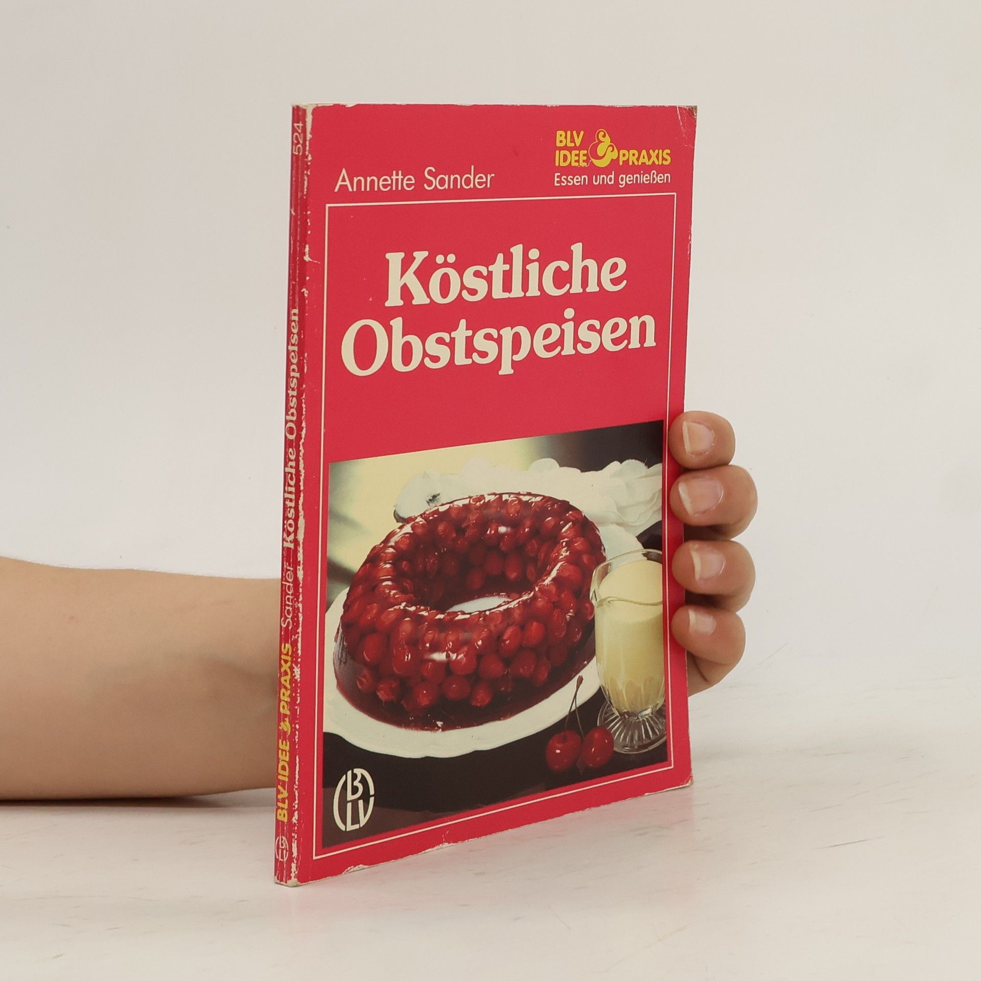 Annette Sander Köstliche Obstspeisen